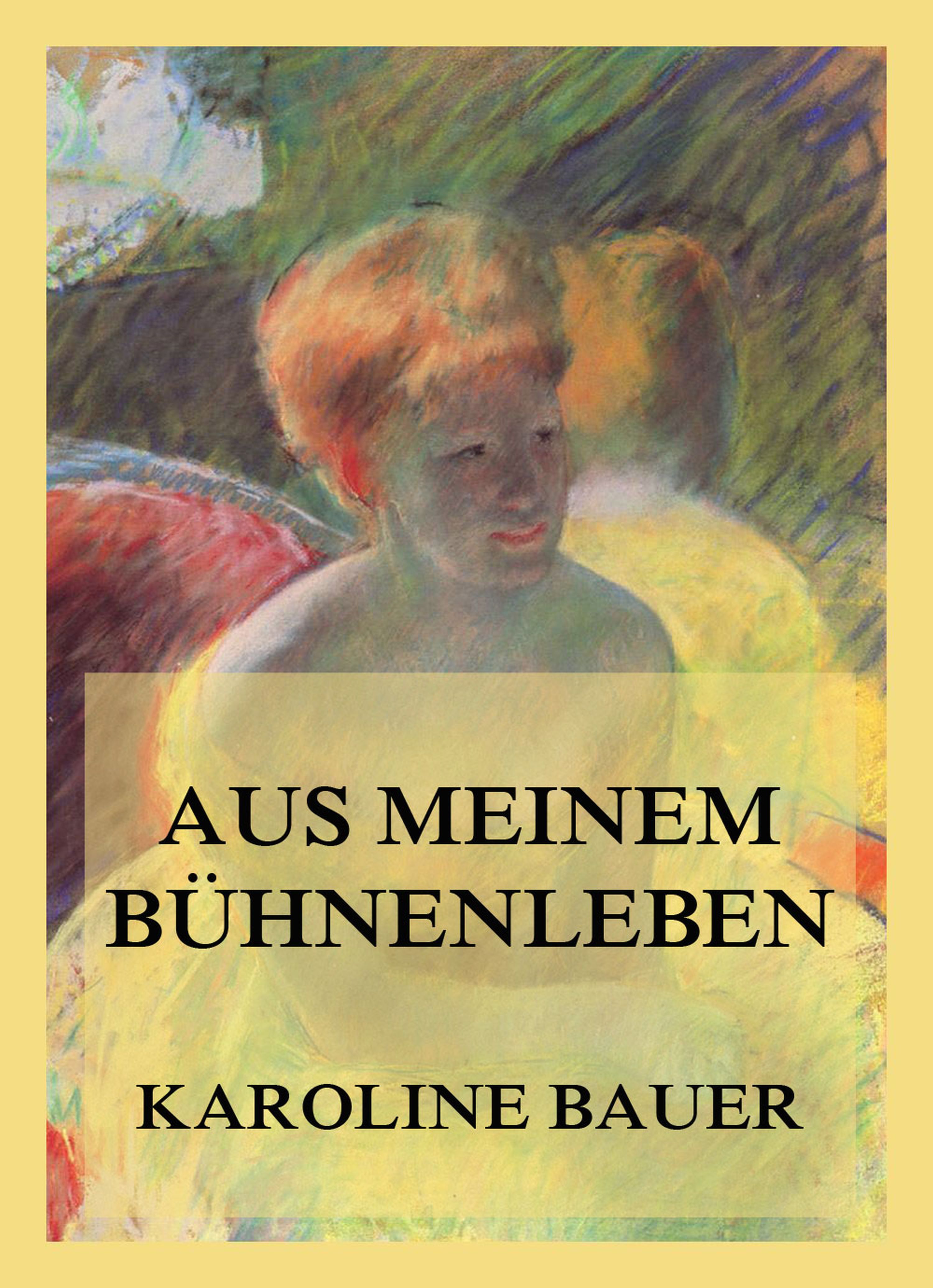 Обложка книги «Aus meinem Bühnenleben»