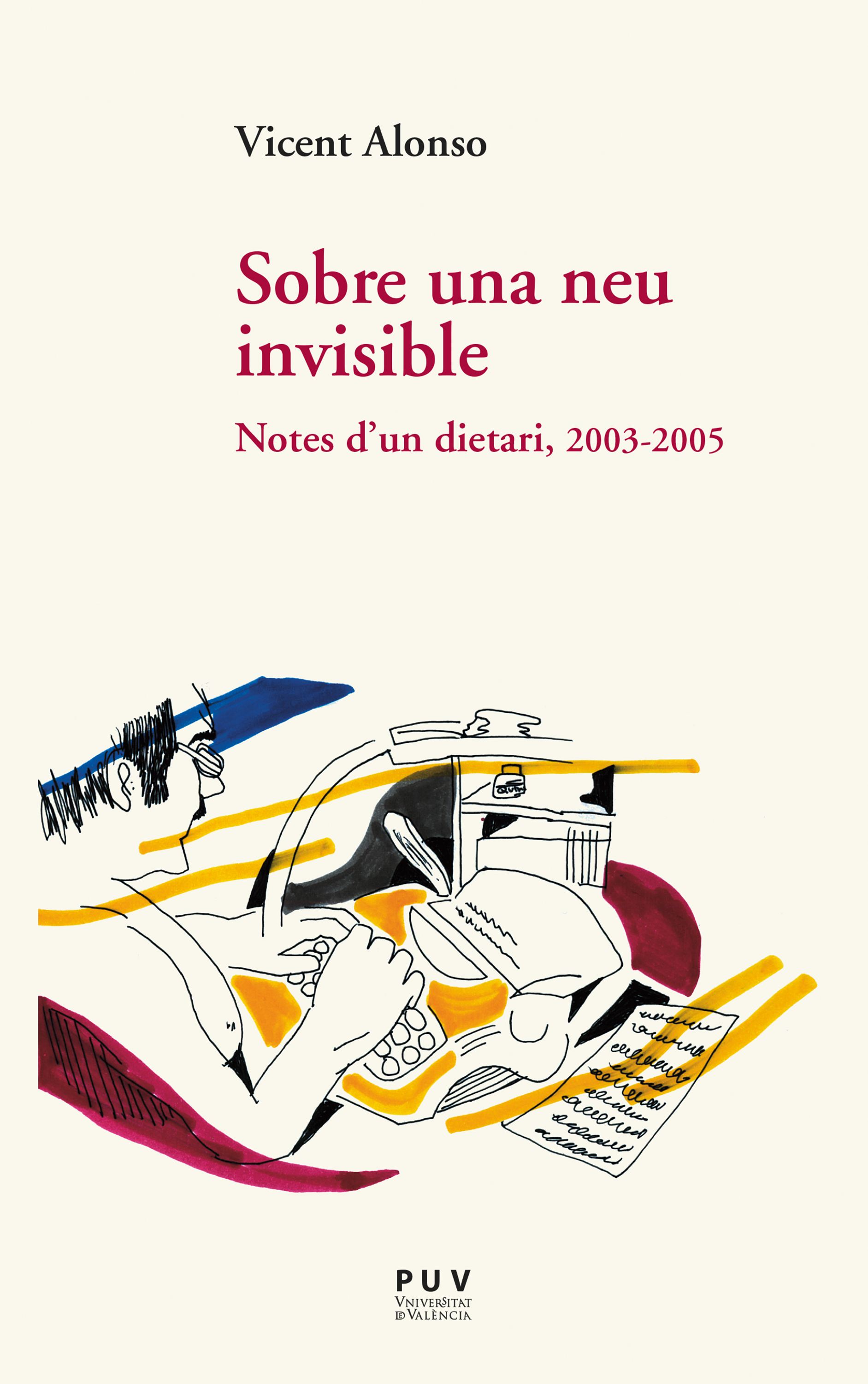 Обложка книги «Sobre una neu invisible»