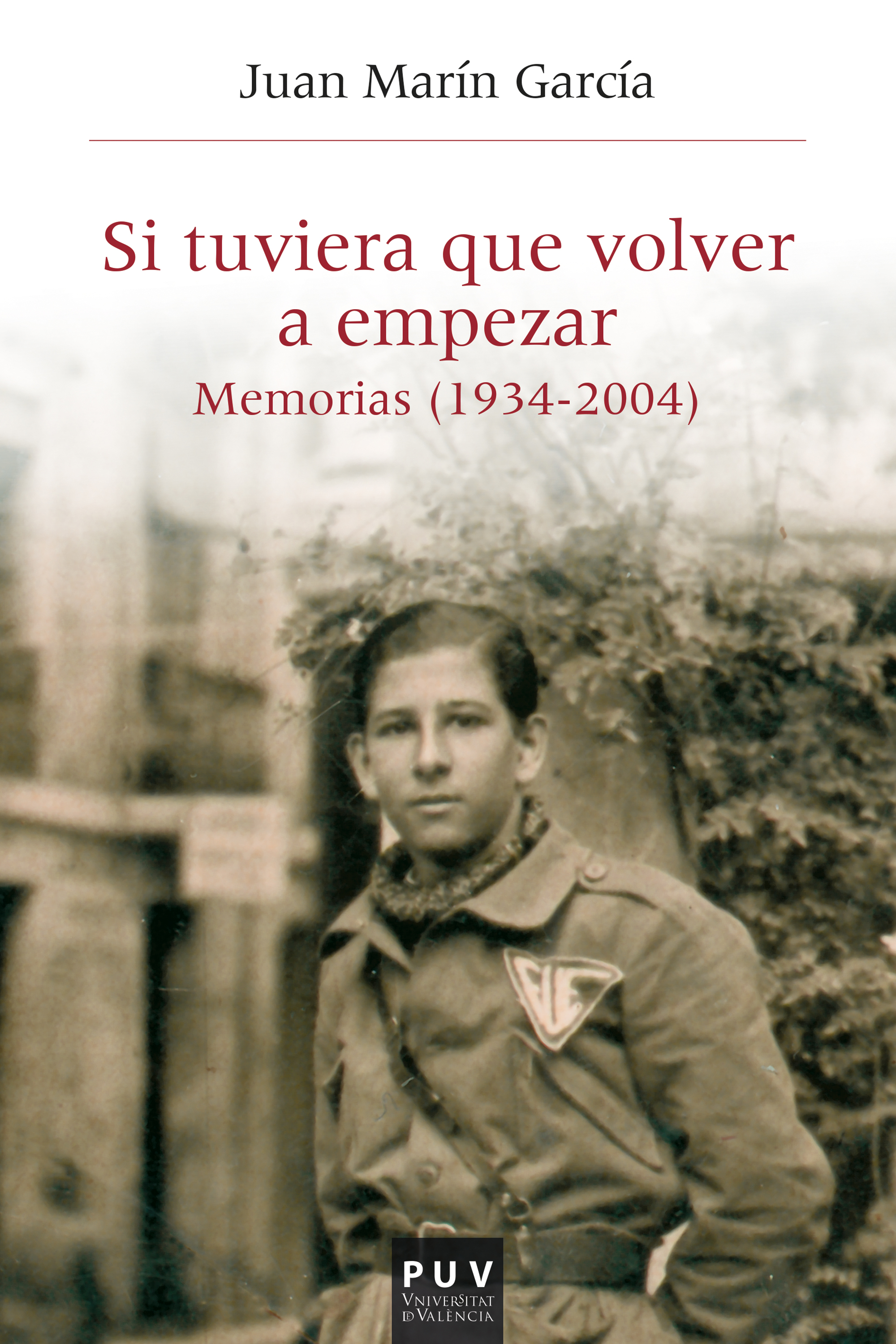 Обложка книги «Si tuviera que volver a empezar...»