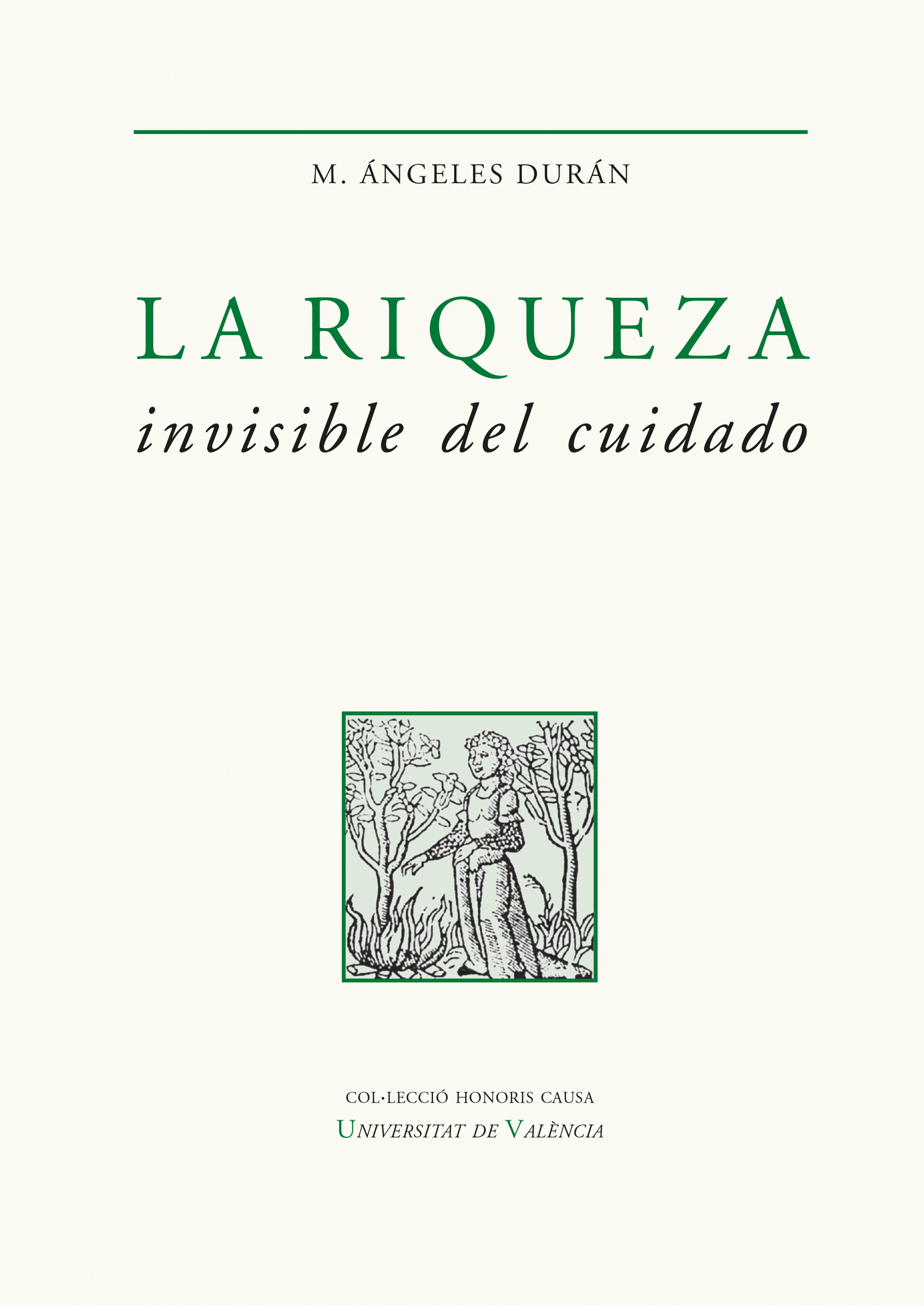 Обложка книги «La riqueza invisible del cuidado»
