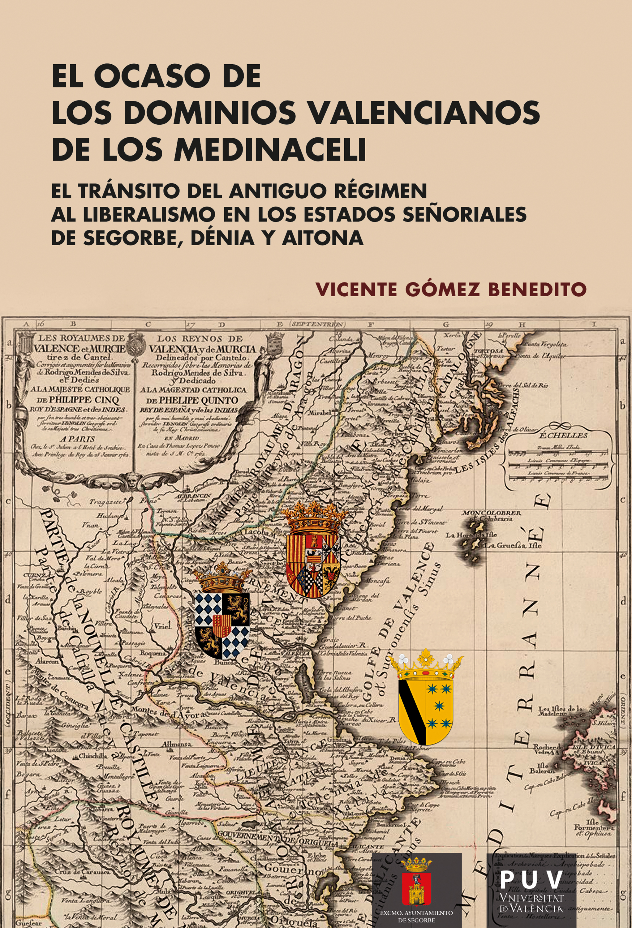Обложка книги «El ocaso de los dominios valencianos de los Medinaceli»