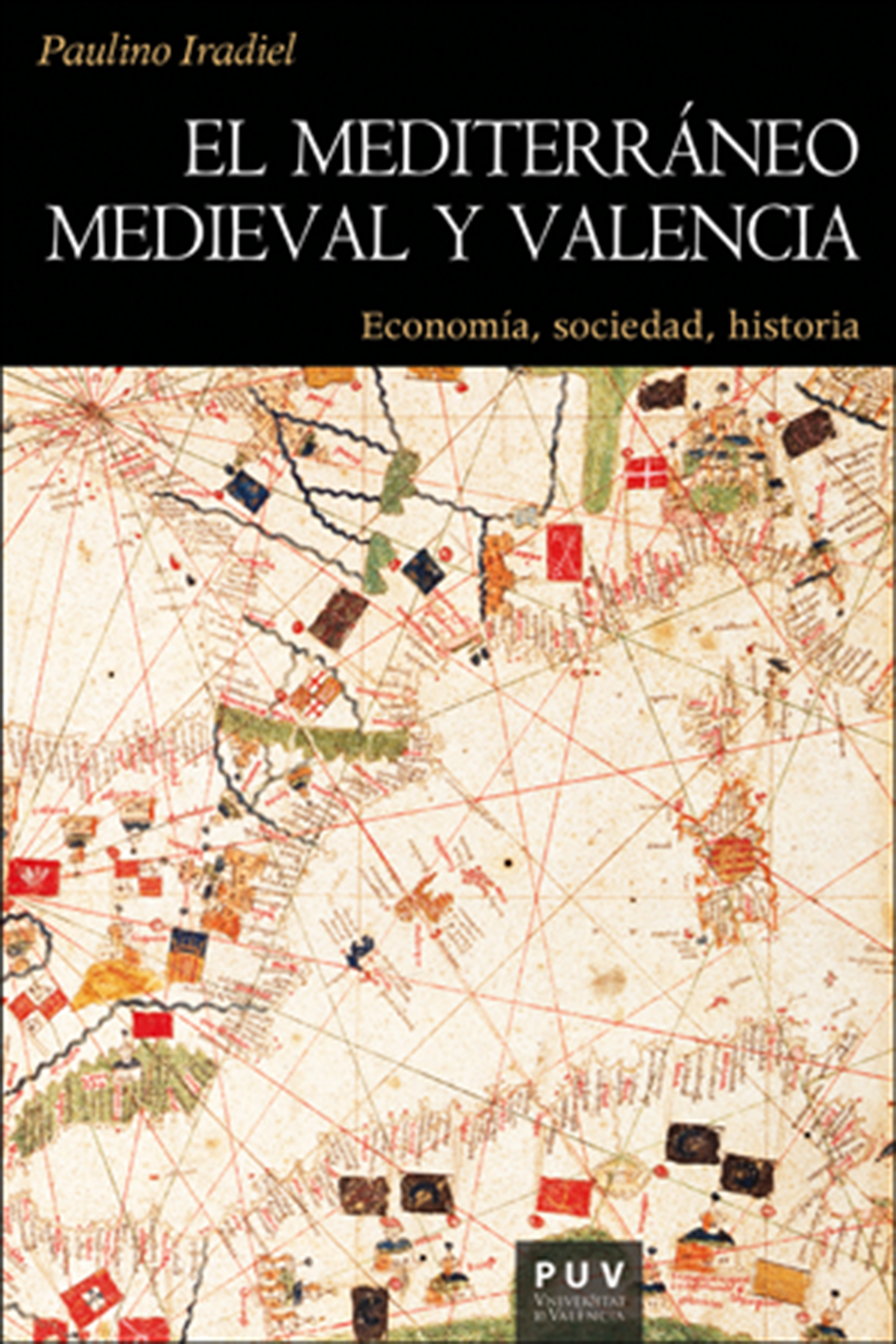 Обложка книги «El mediterráneo medieval y Valencia»
