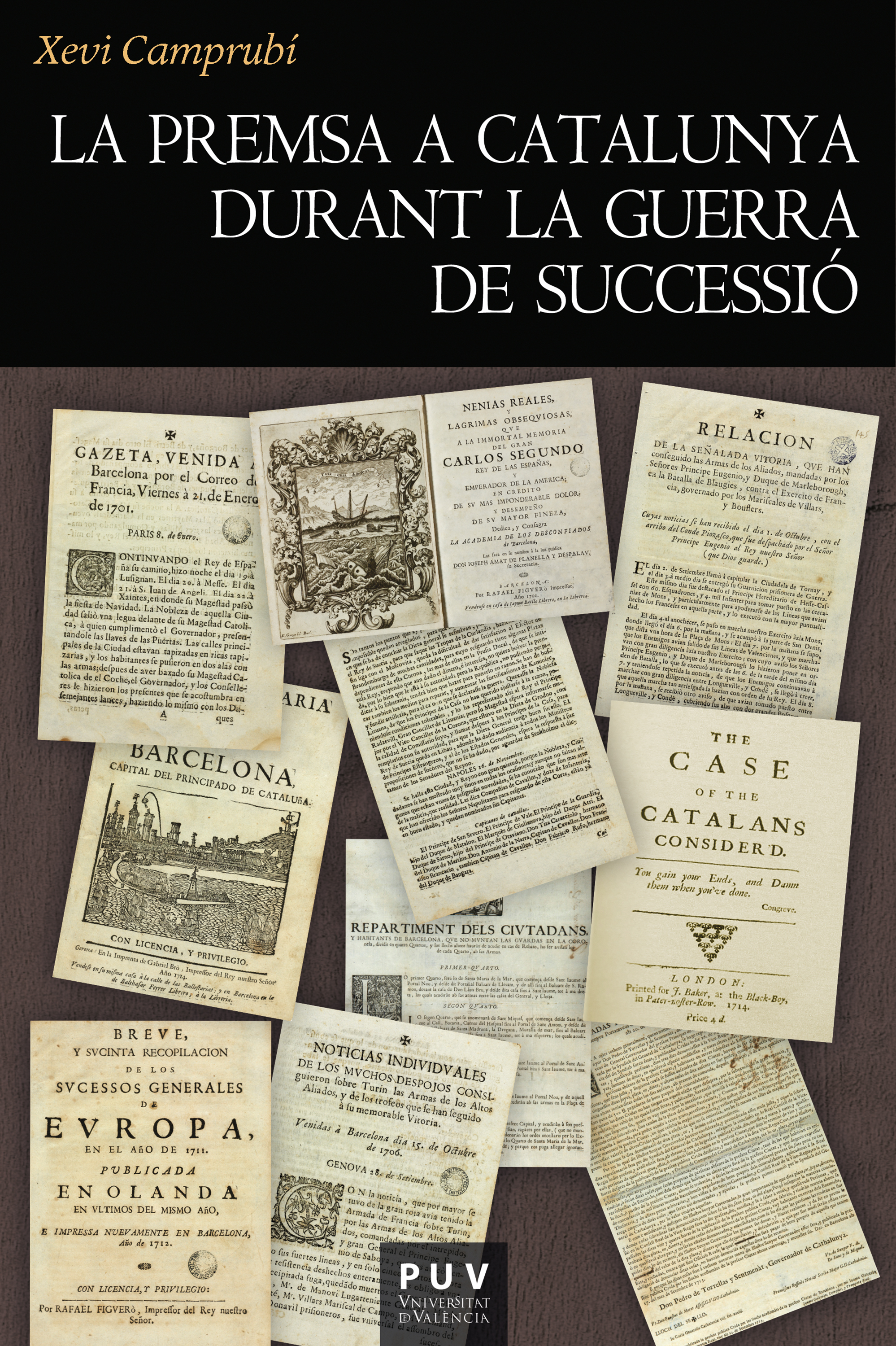 Обложка книги «La premsa a Catalunya durant la Guerra de Successió»