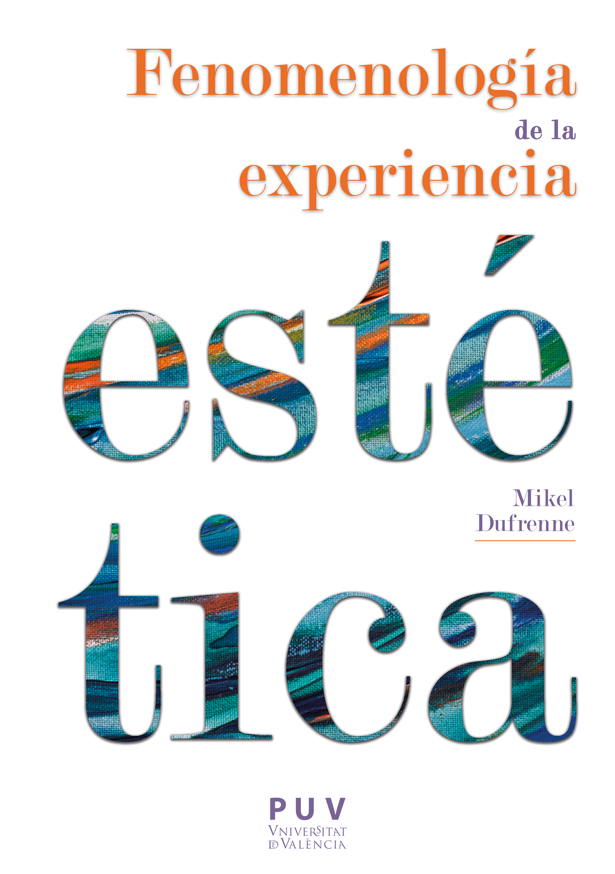 Обложка книги «Fenomenología de la experiencia estética»