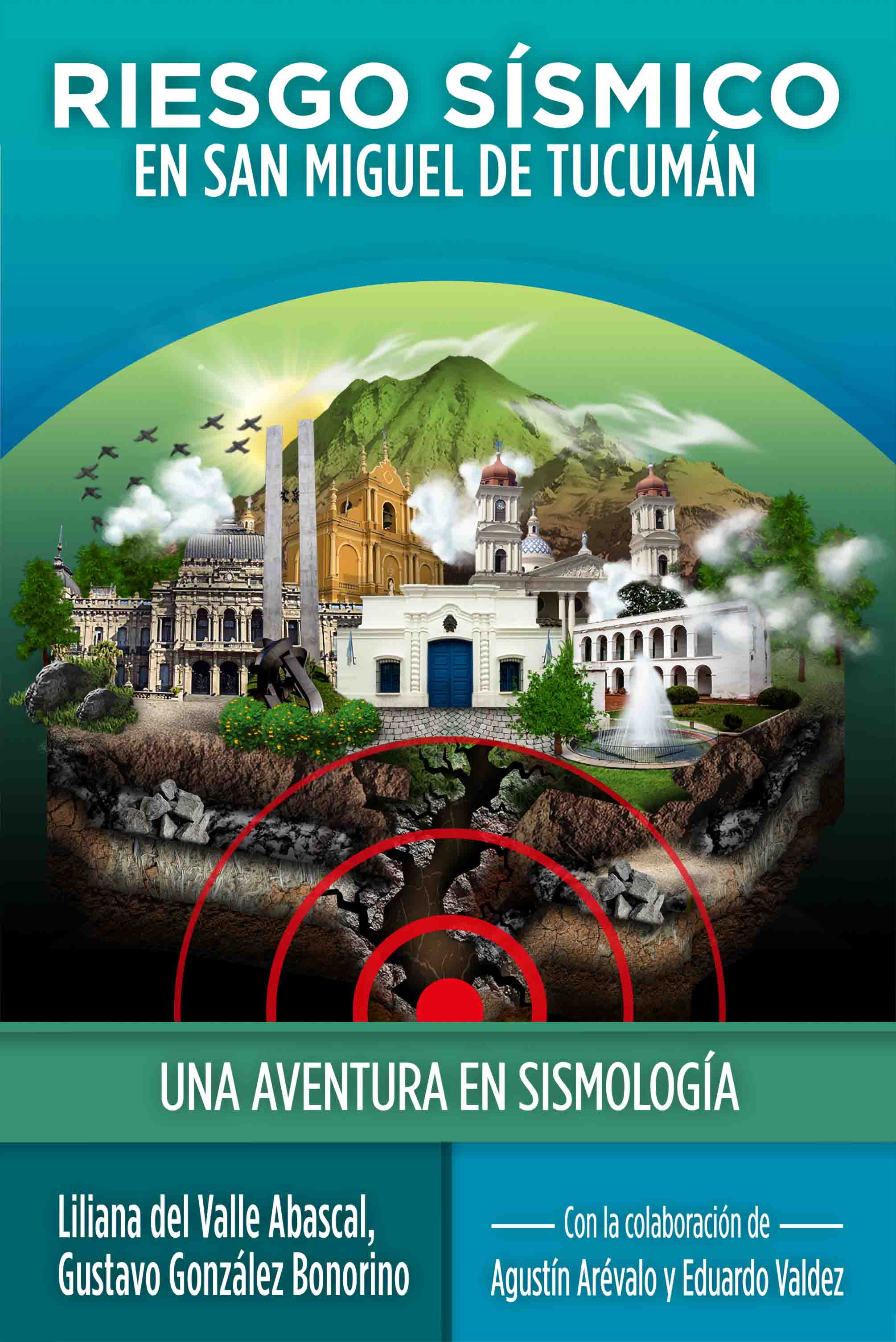 Обложка книги «Riesgo Sísmico en San Miguel de Tucumán»