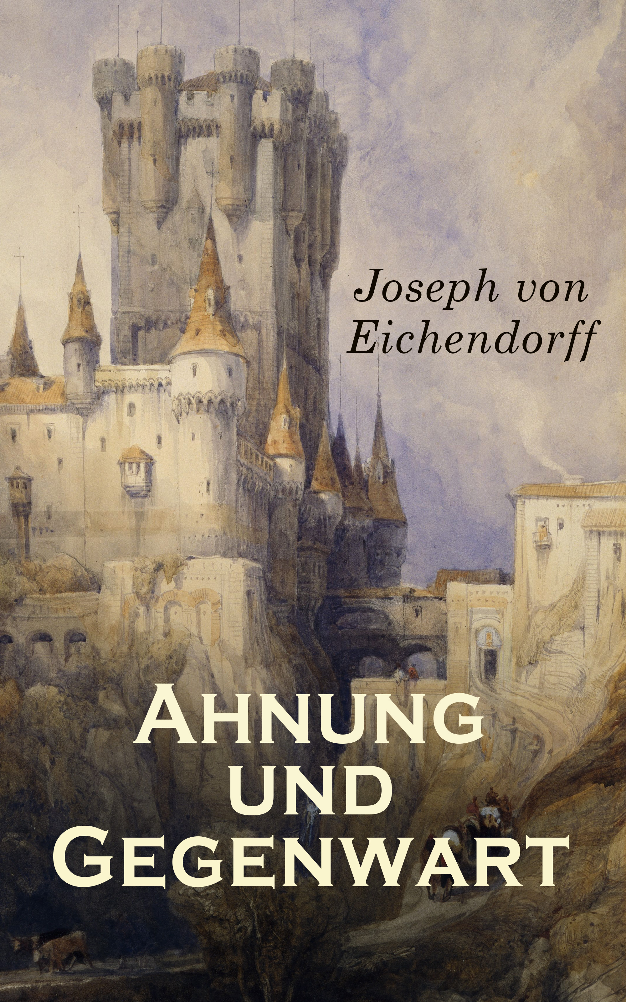 Обложка книги «Ahnung und Gegenwart»