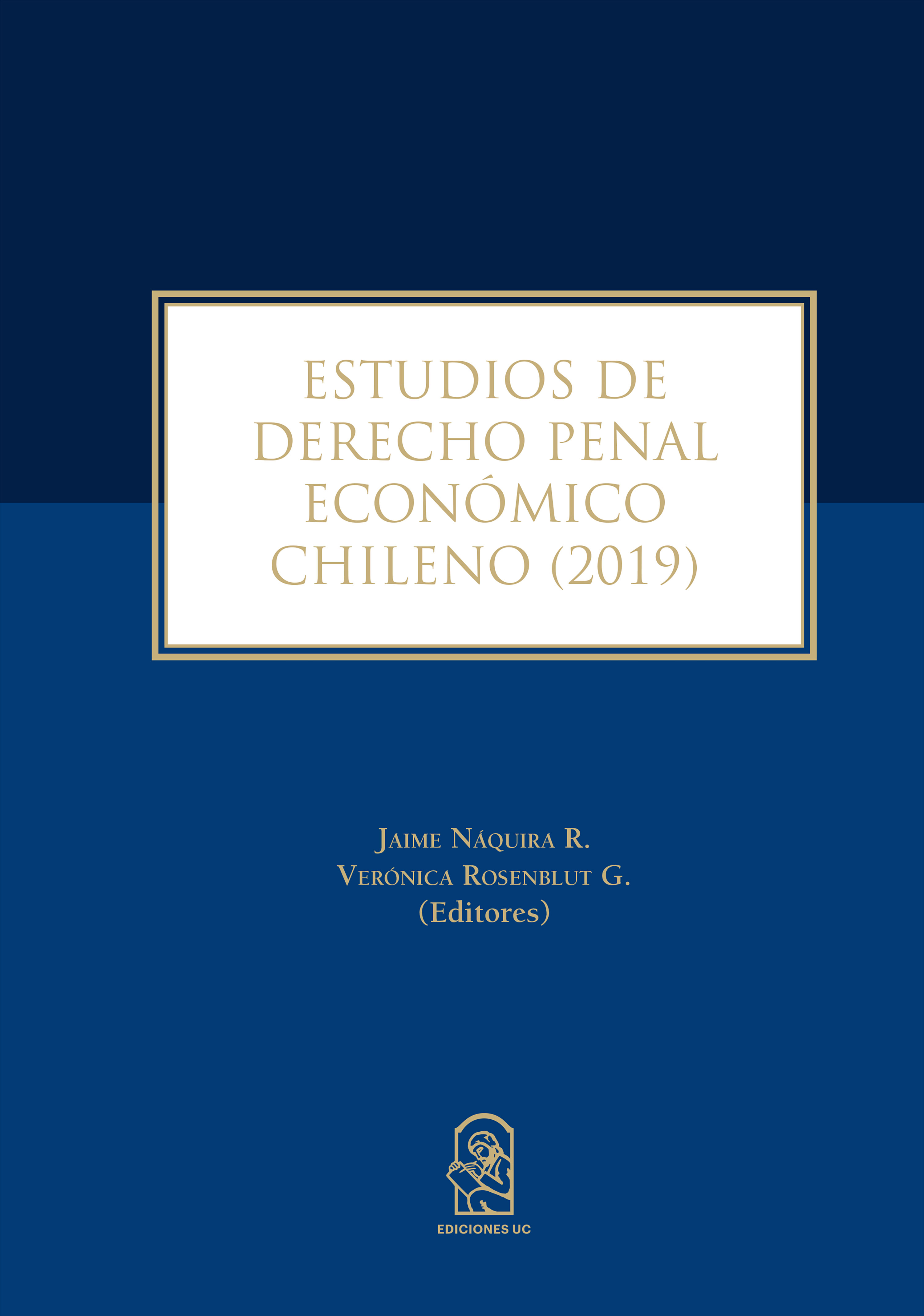 Обложка книги «Estudios de derecho penal económico chileno 2019»