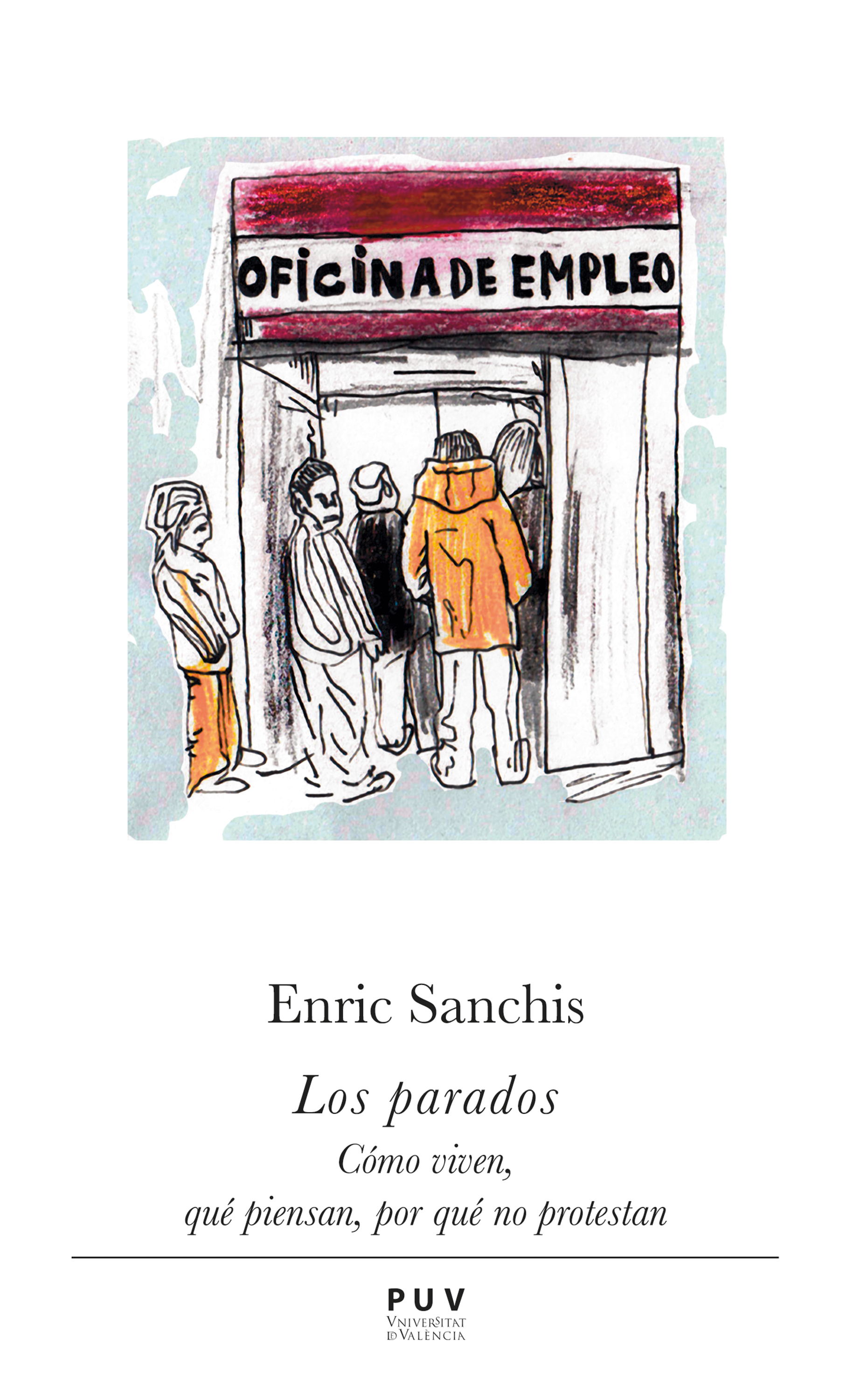 Обложка книги «Los parados»
