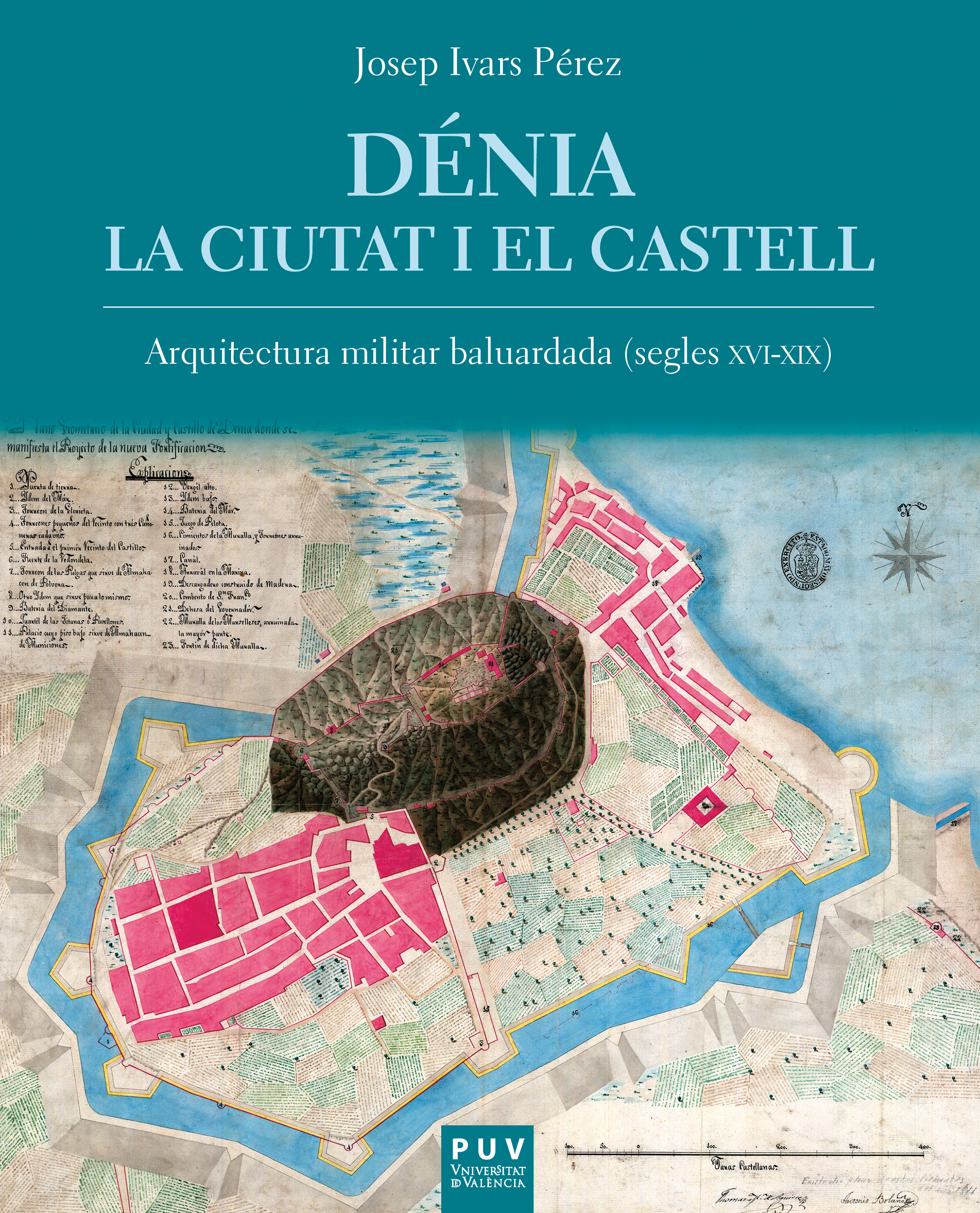 Обложка книги «Dénia. La ciutat i el castell»