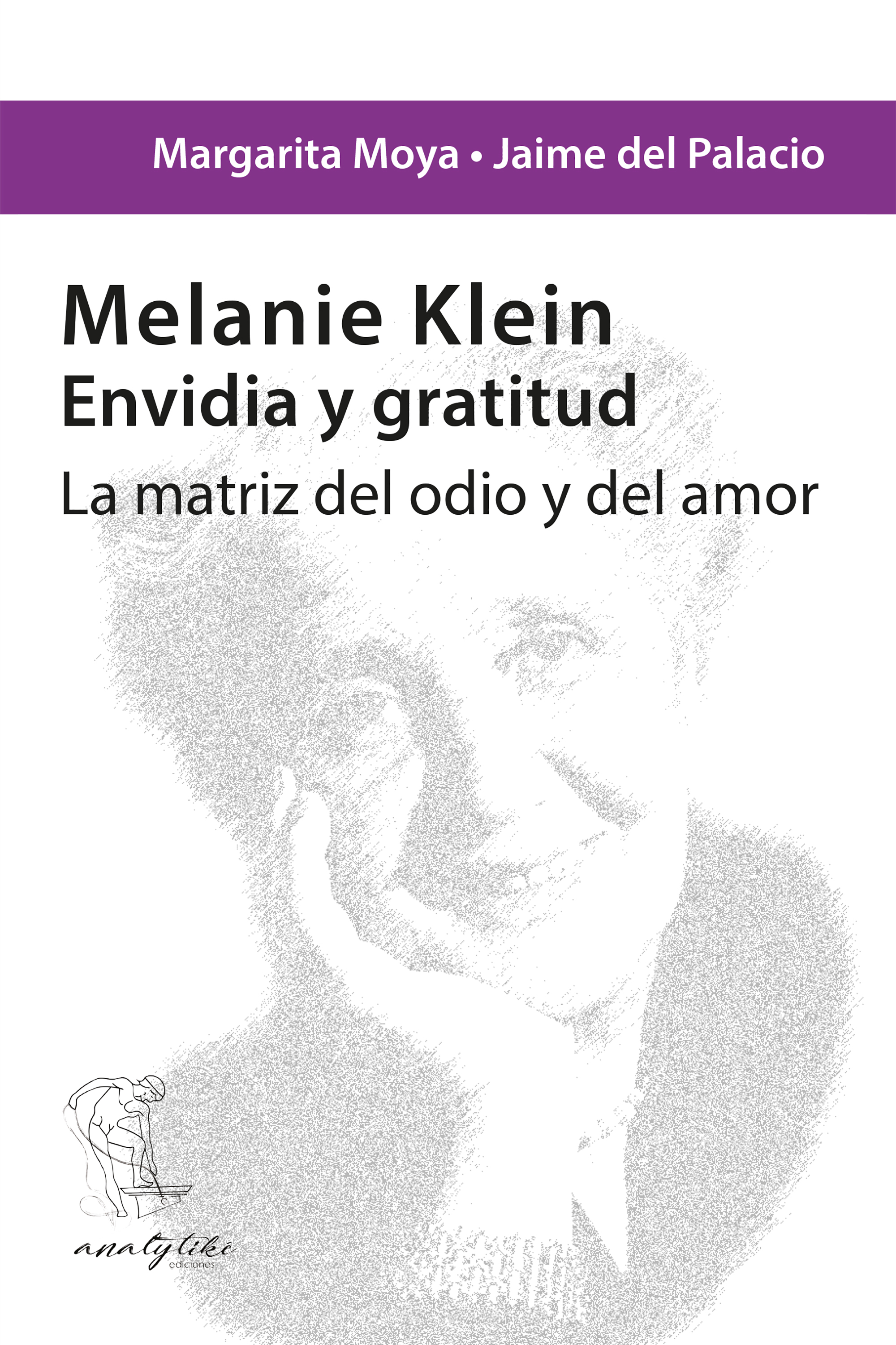 Обложка книги «Melanie Klein. Envidia y gratitud»