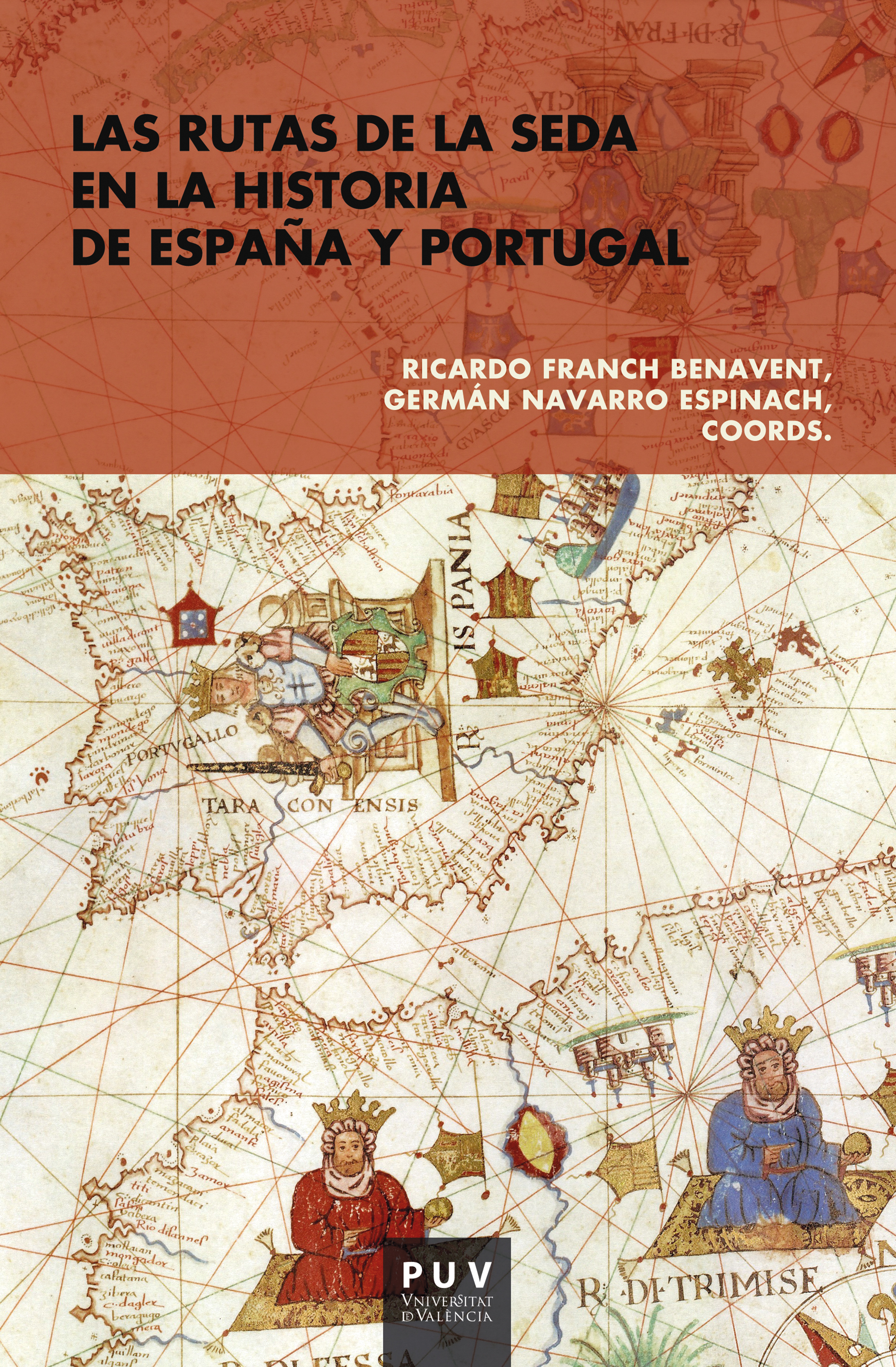 Обложка книги «Las rutas de la seda en la historia de España y Portugal»