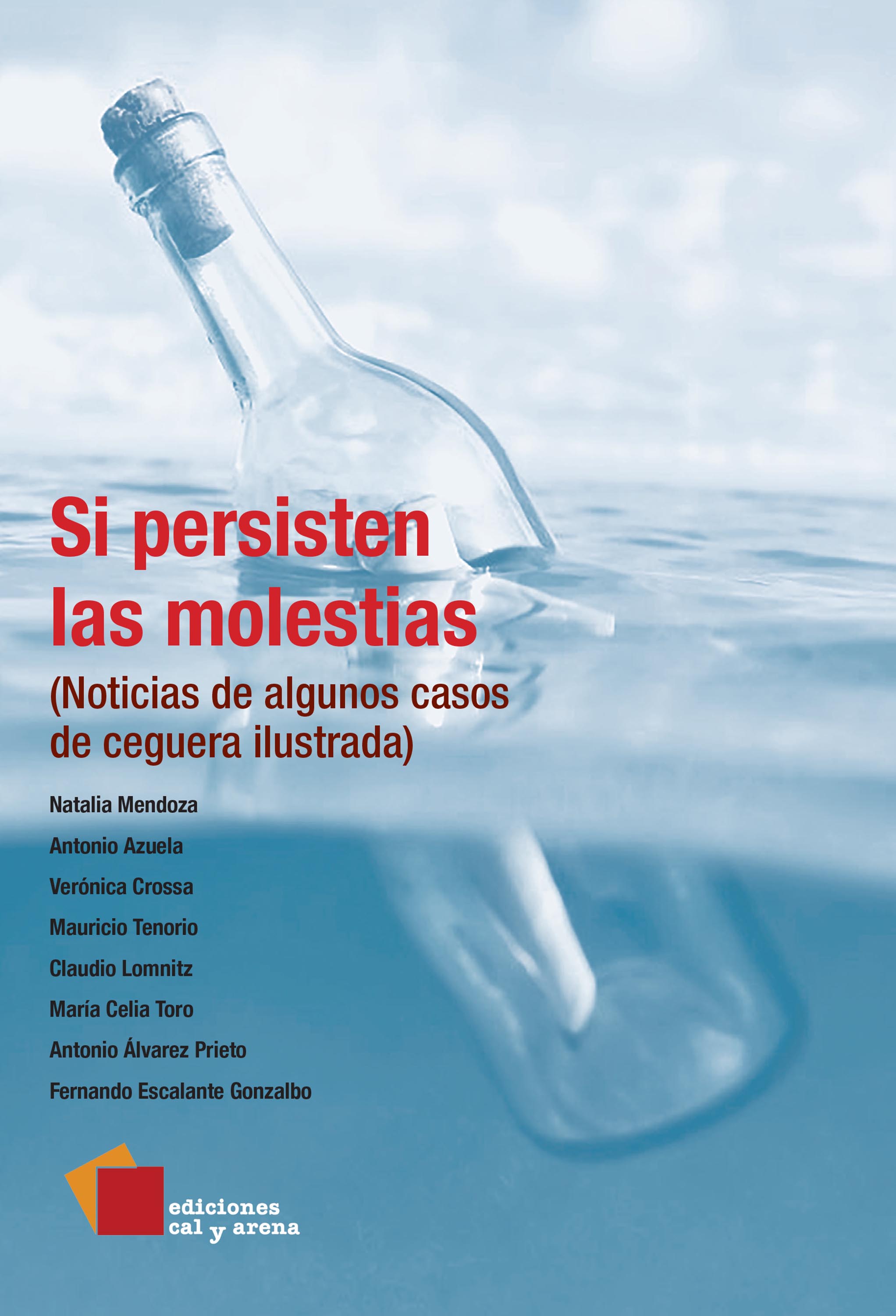 Обложка книги «Si persisten las molestias»