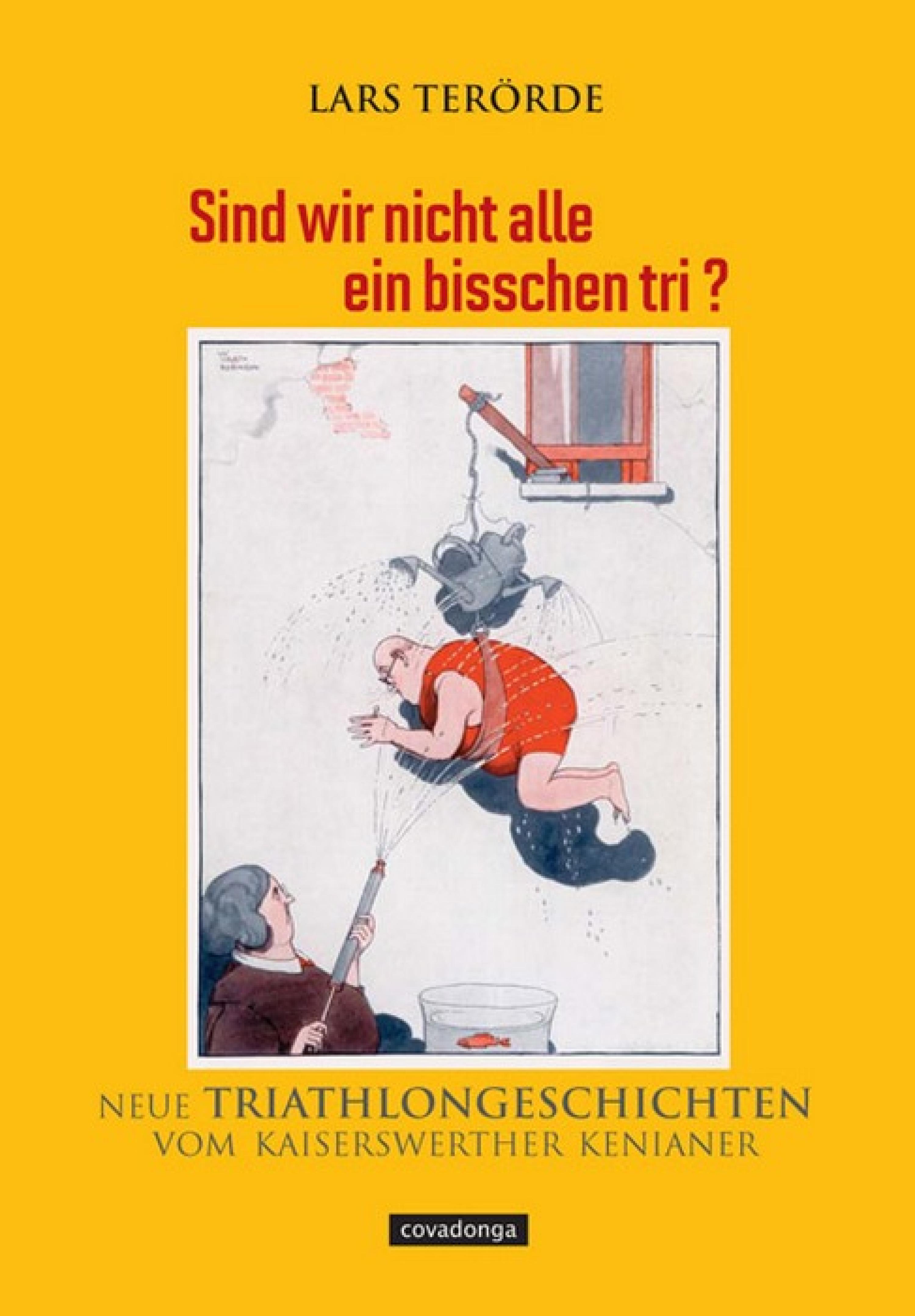Обложка книги «Sind wir nicht alle ein bisschen tri?»