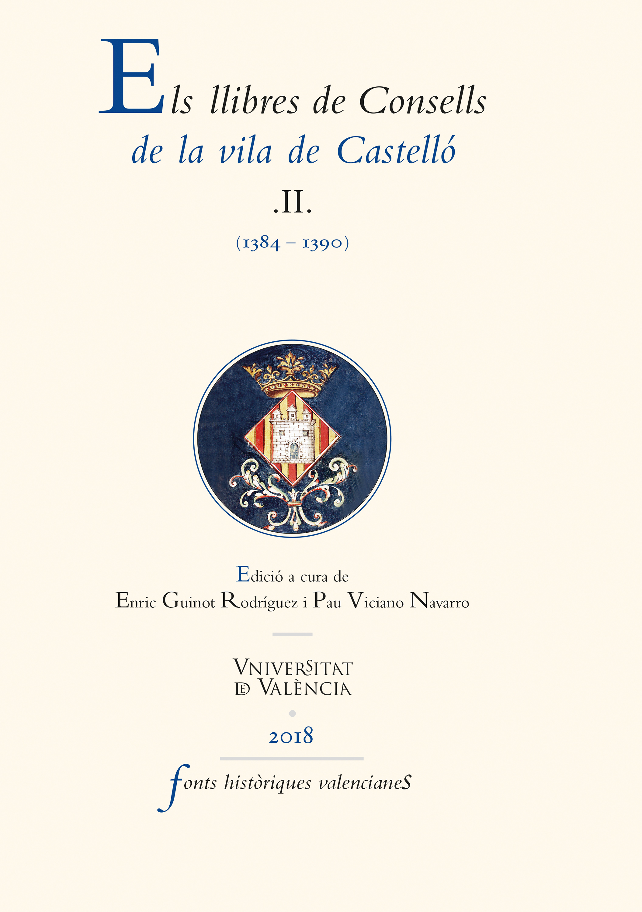 Обложка книги «Els llibres de Consells de la vila de Castelló II»