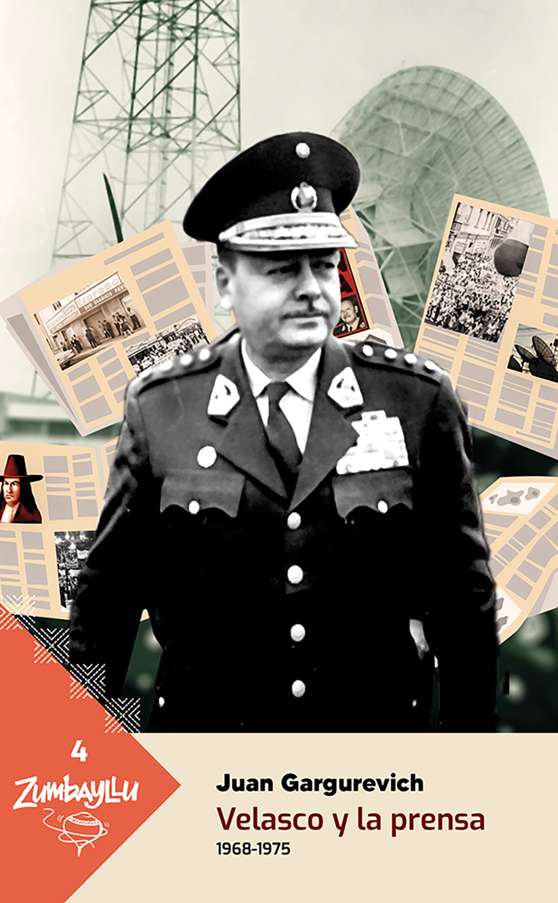 Обложка книги «Velasco y la prensa 1968-1975»