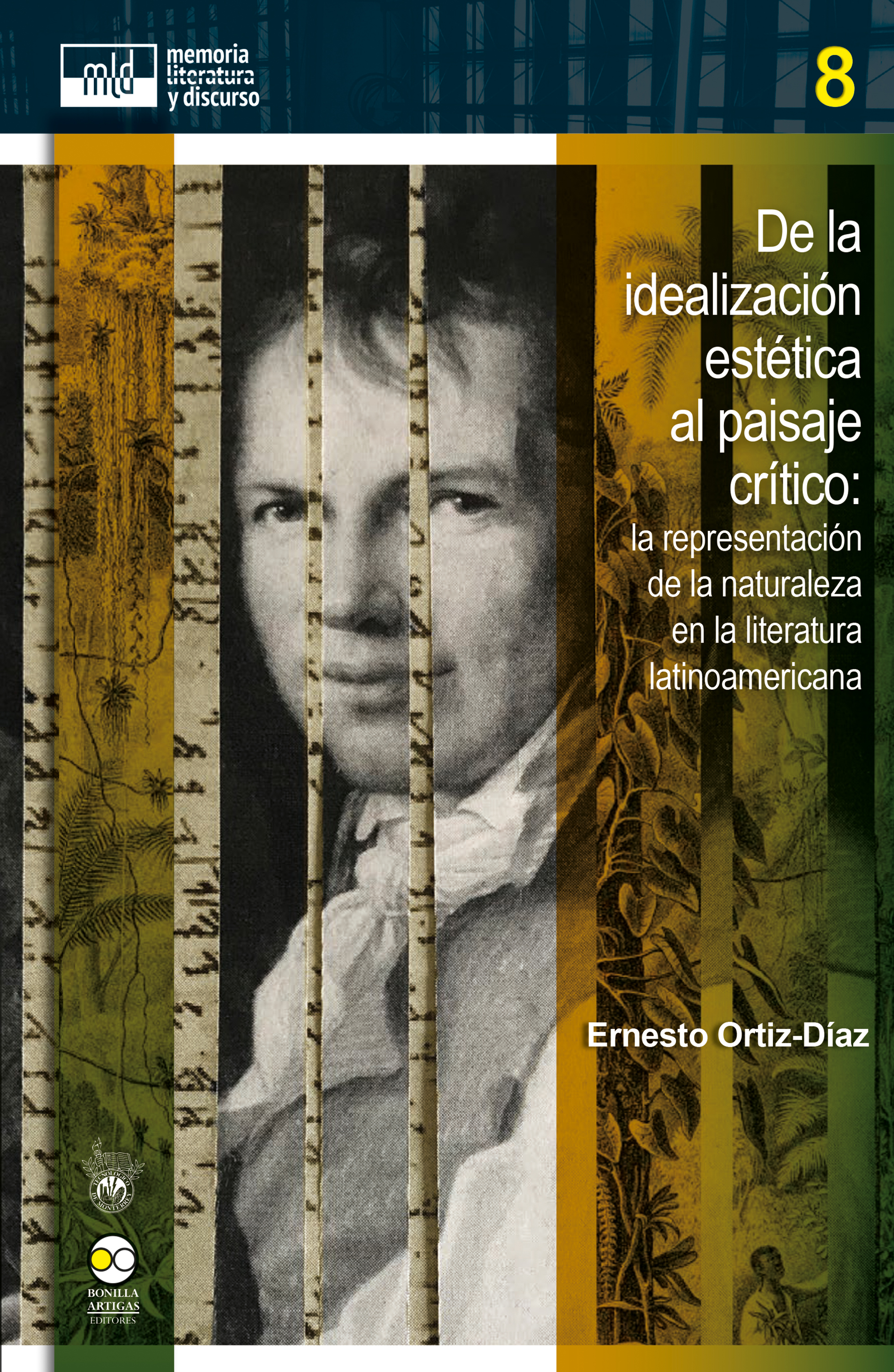 Обложка книги «De la idealización estética al paisaje crítico»