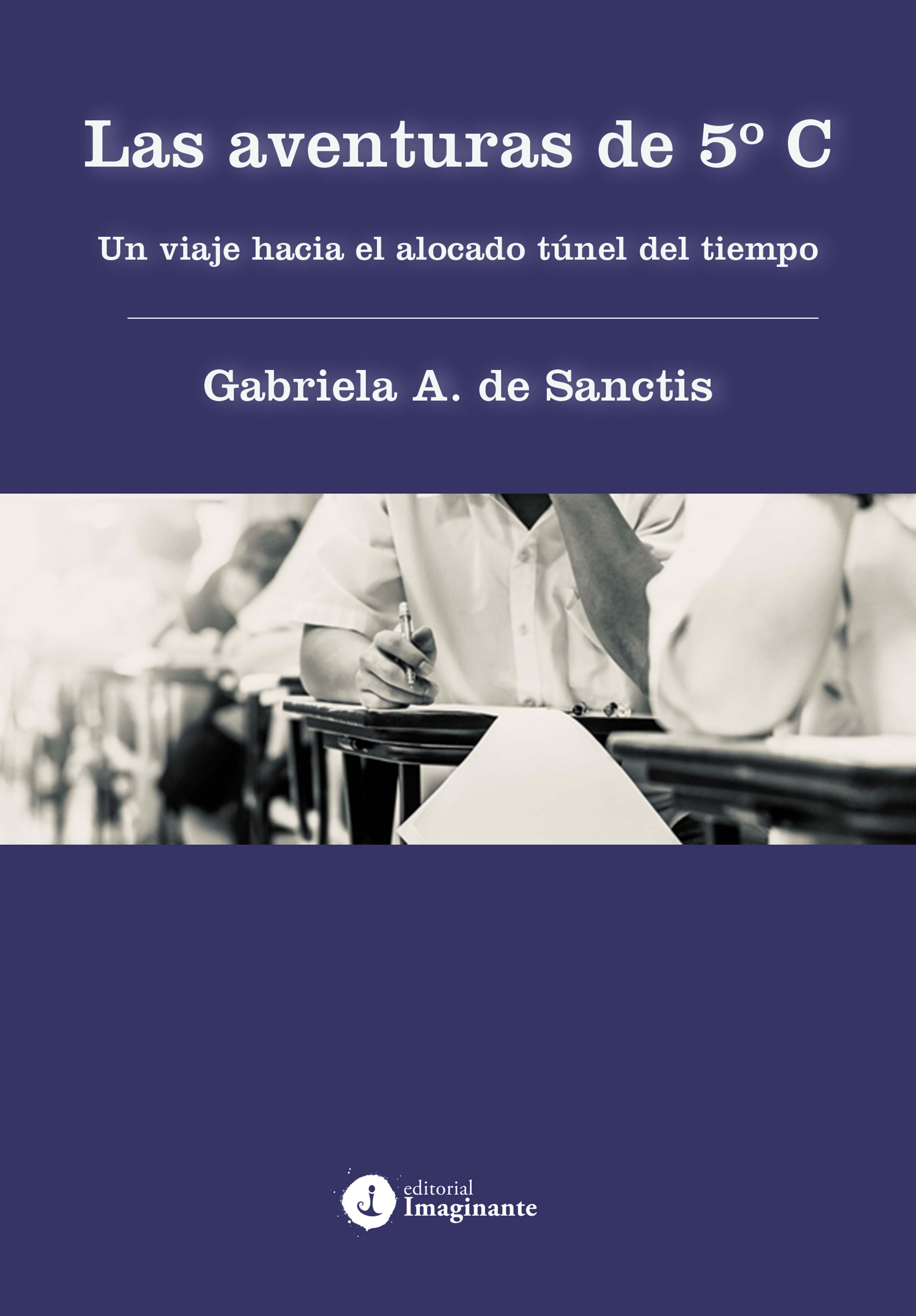 Обложка книги «Las aventuras de 5º C»