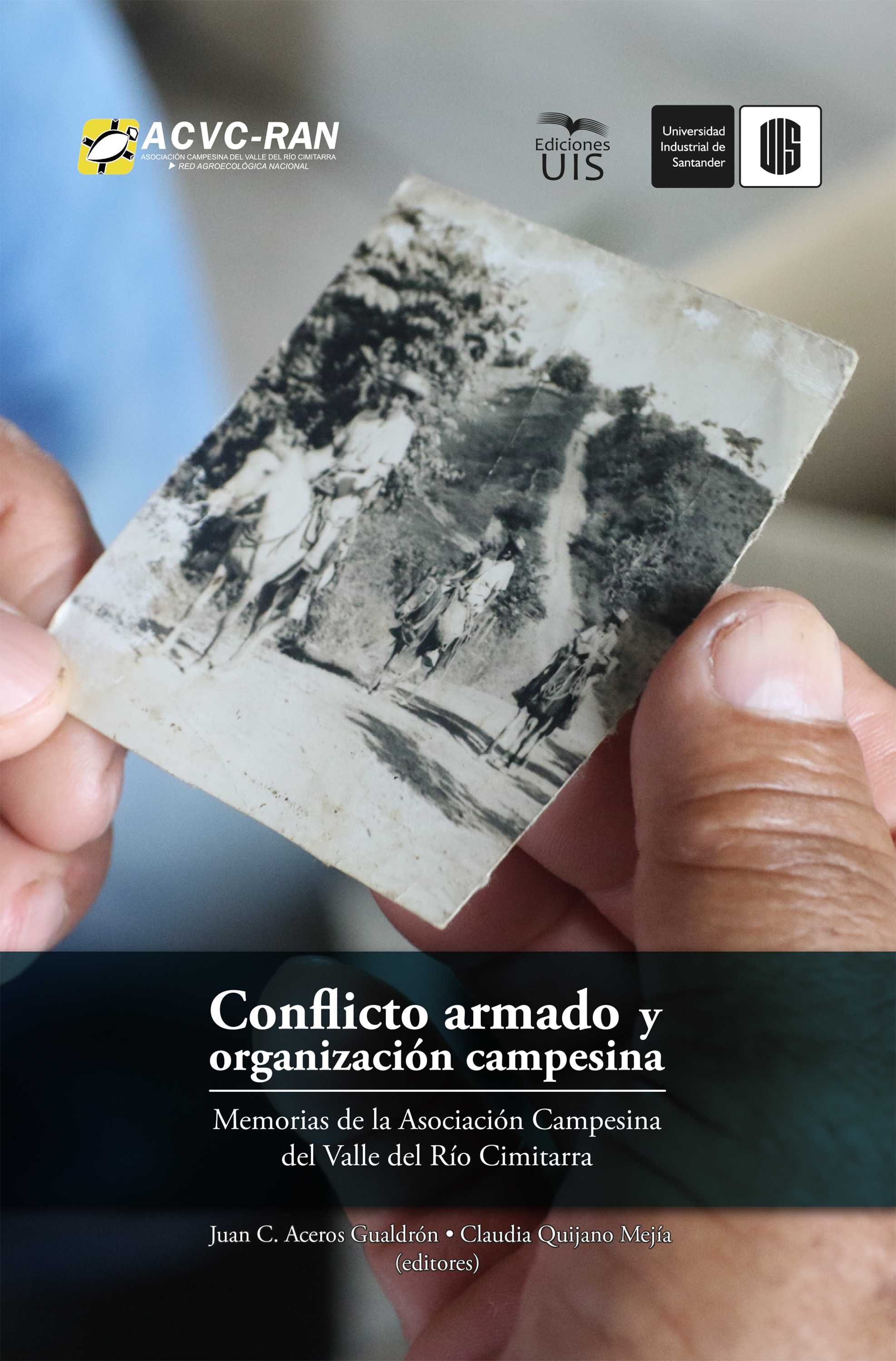 Обложка книги «Conflicto armado y organización campesina»