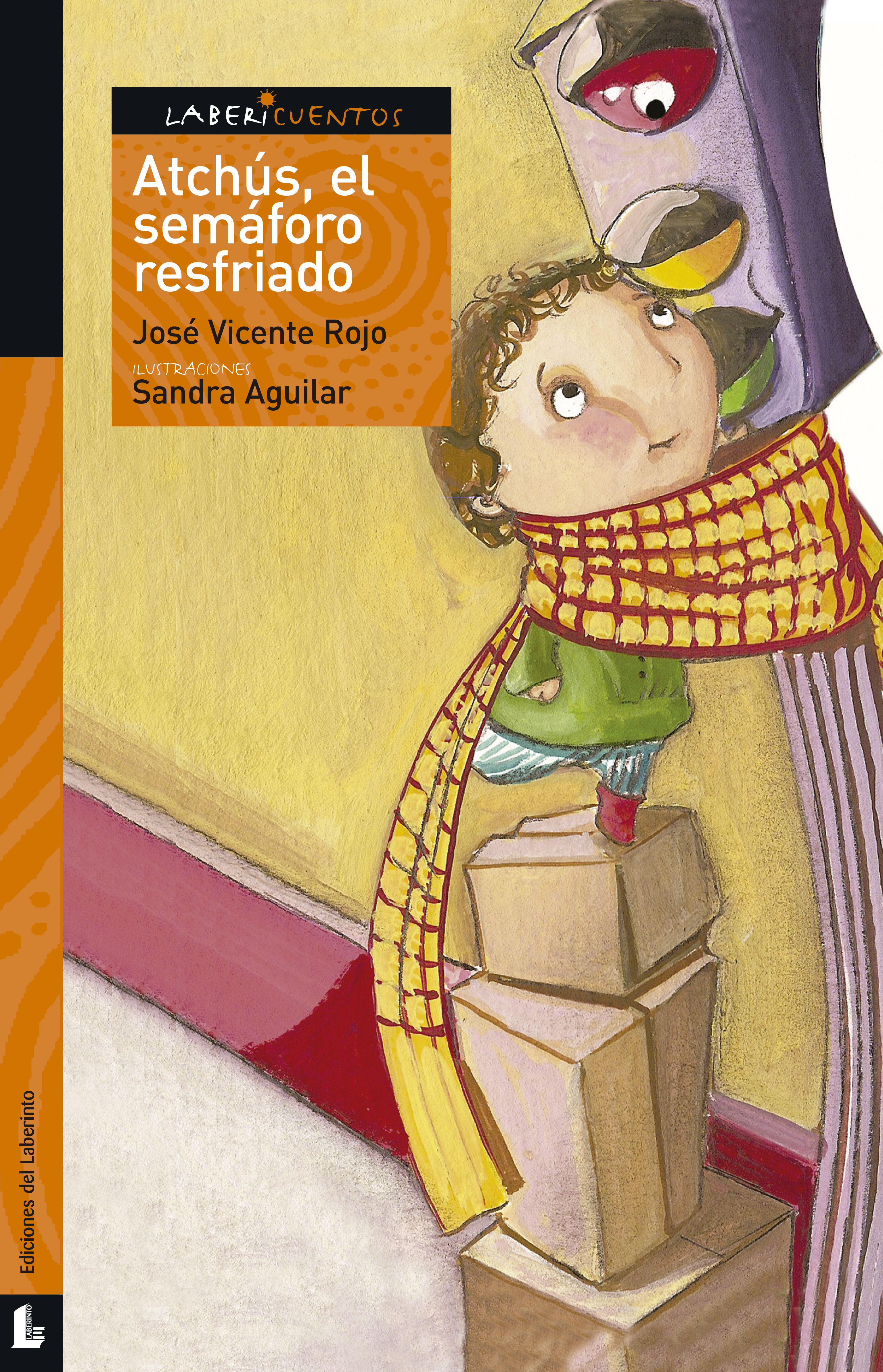 Обложка книги «Atchús, el semáforo resfriado»