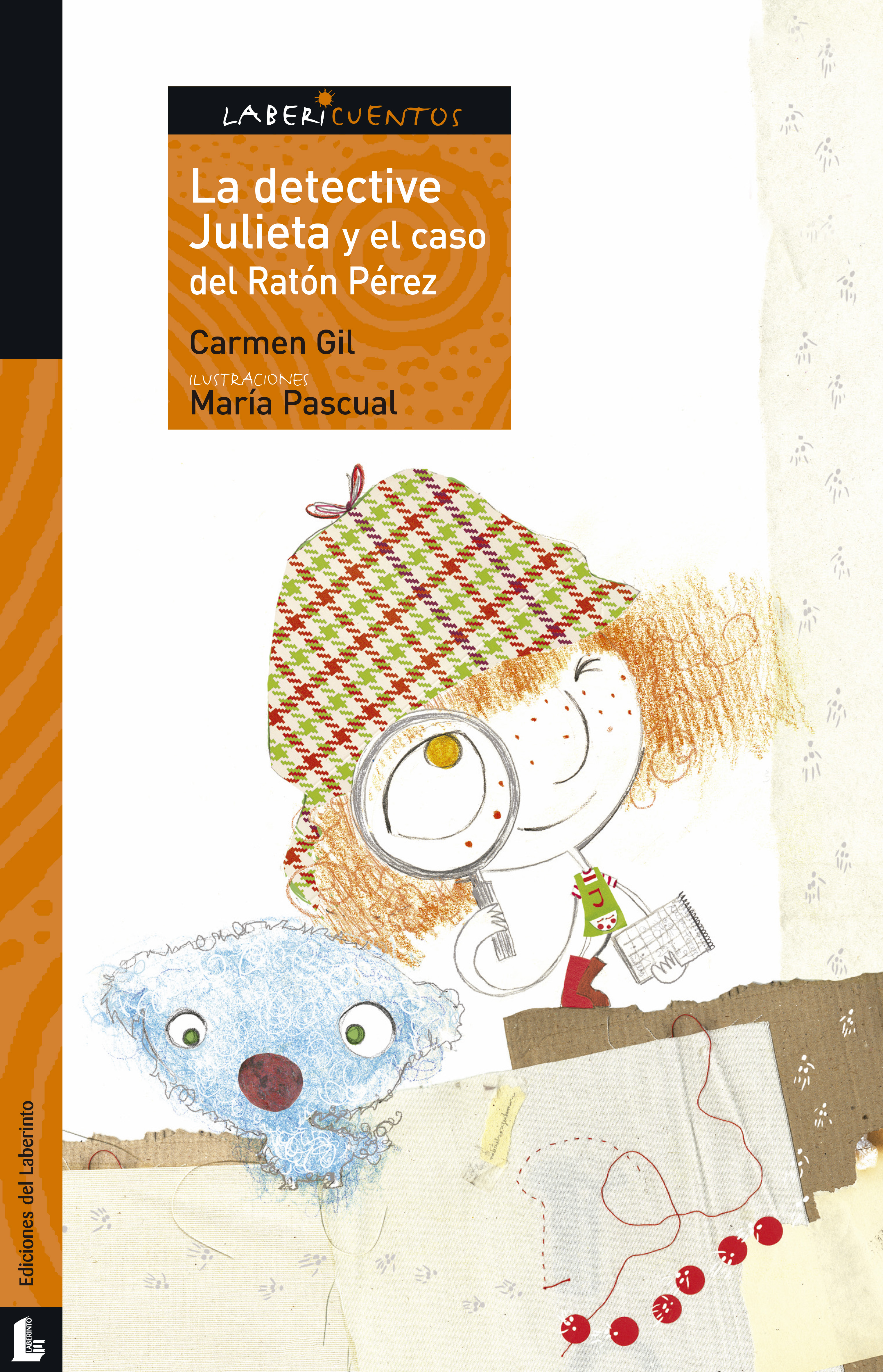 Обложка книги «La detective Julieta y el caso del Ratón Pérez»