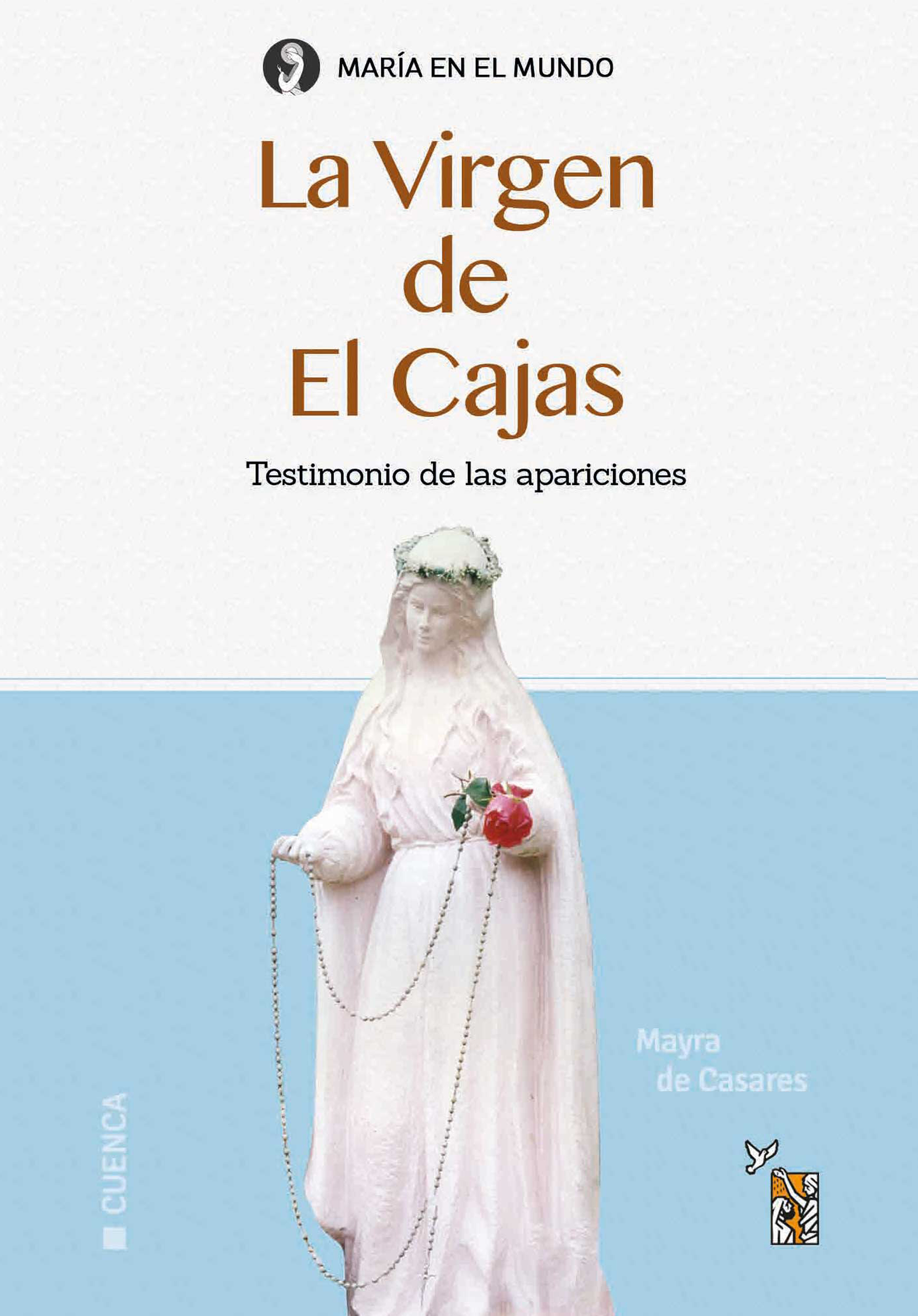 Обложка книги «La Virgen del Cajas»
