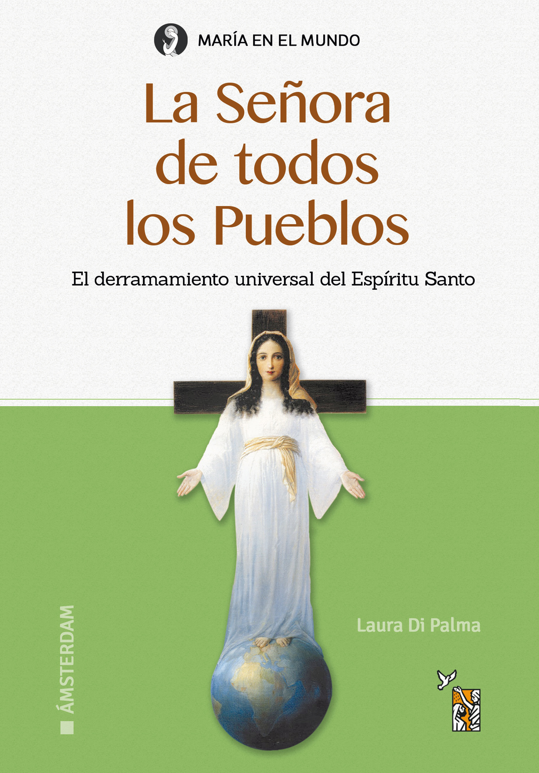 Обложка книги «La Señora de todos los Pueblos»