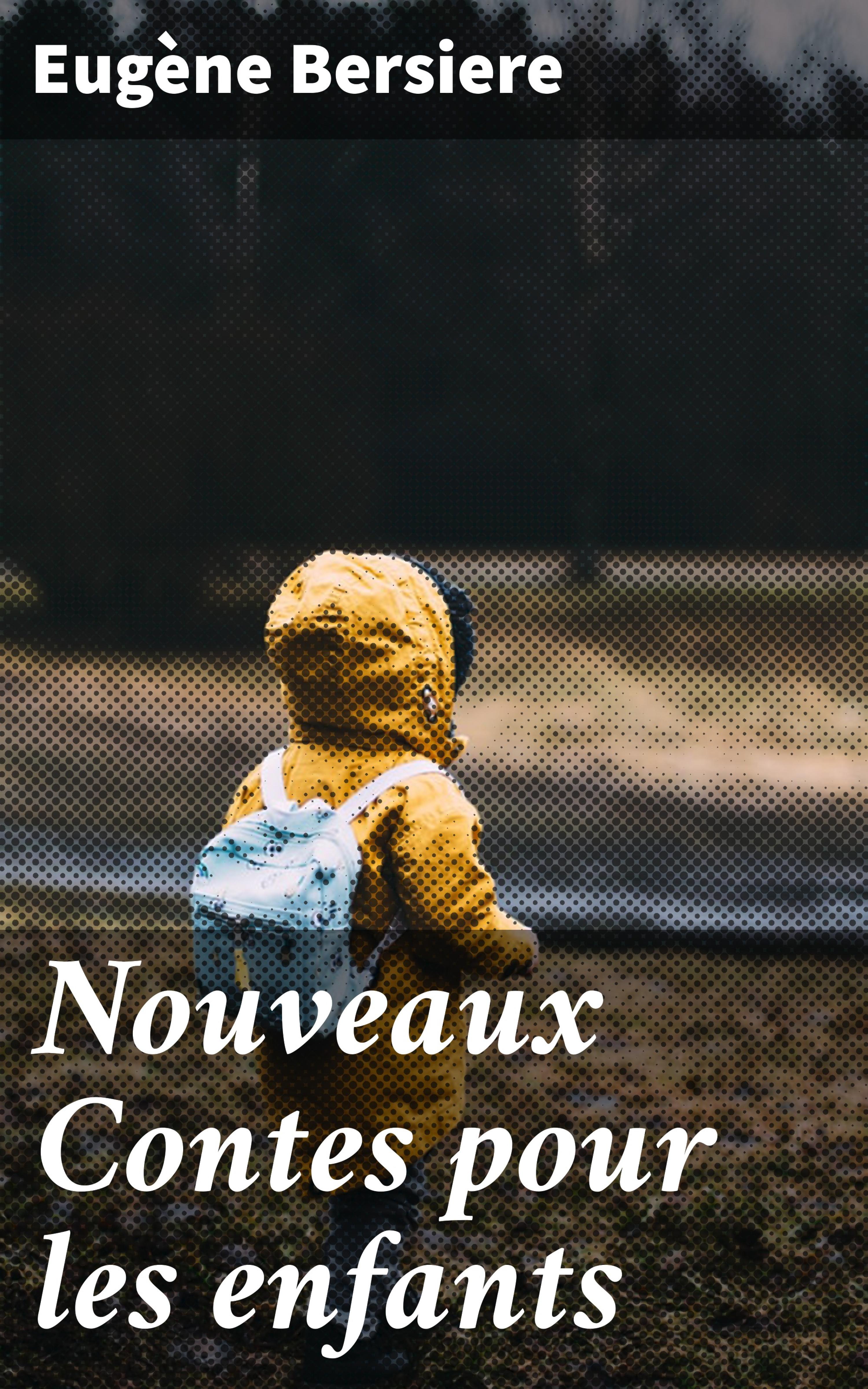 Обложка книги «Nouveaux Contes pour les enfants»