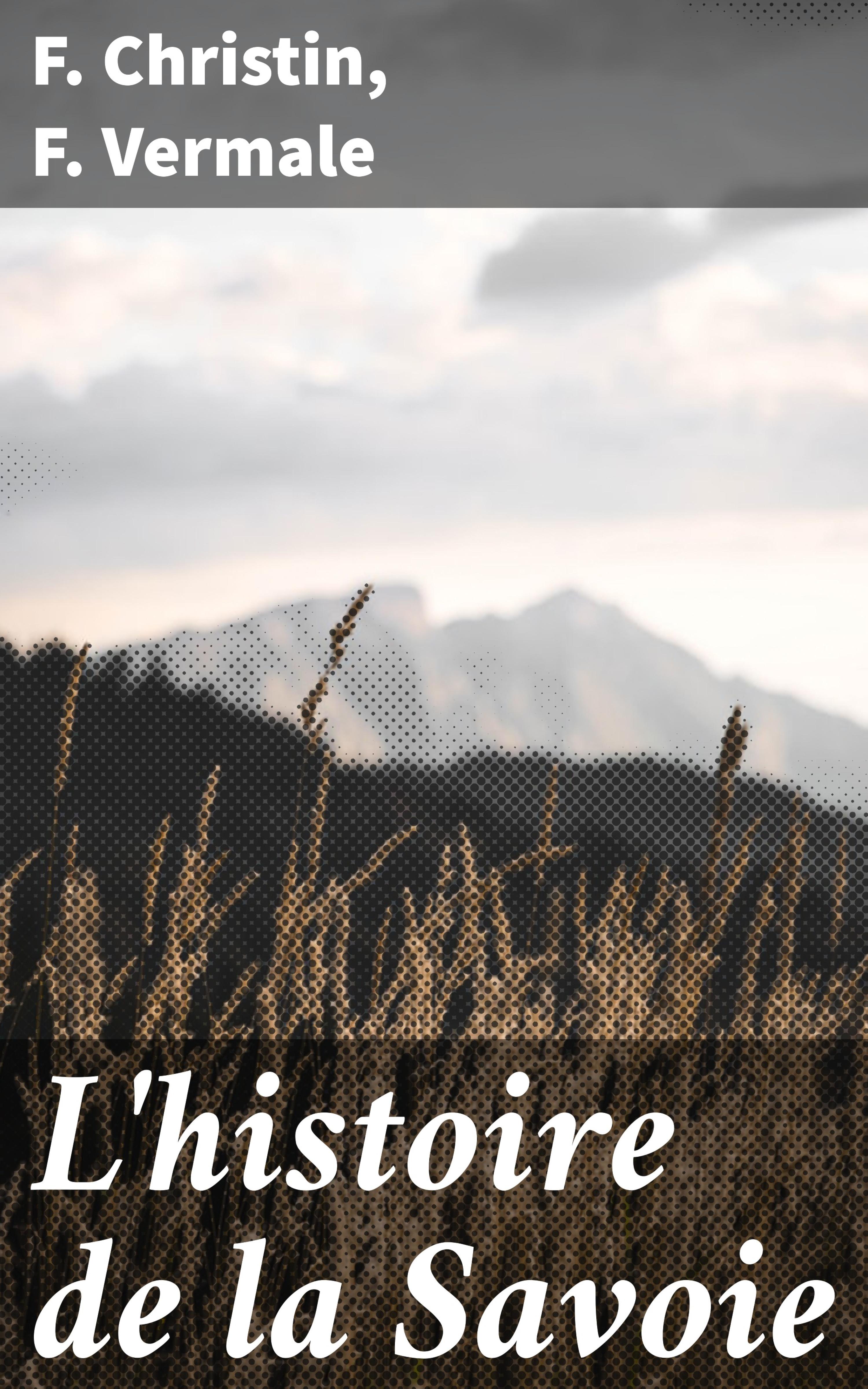 Обложка книги «L'histoire de la Savoie»