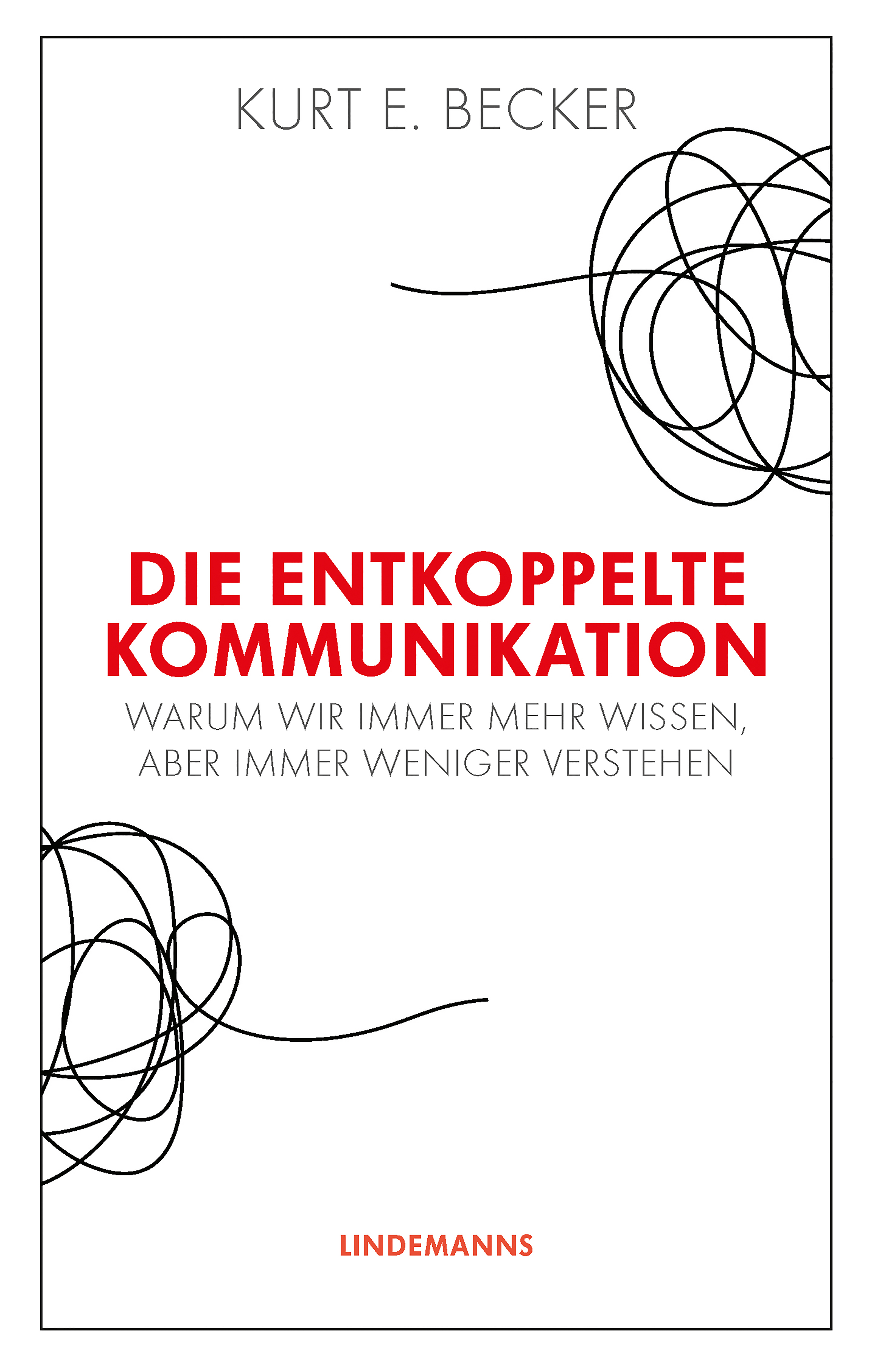 Обложка книги «Die entkoppelte Kommunikation»