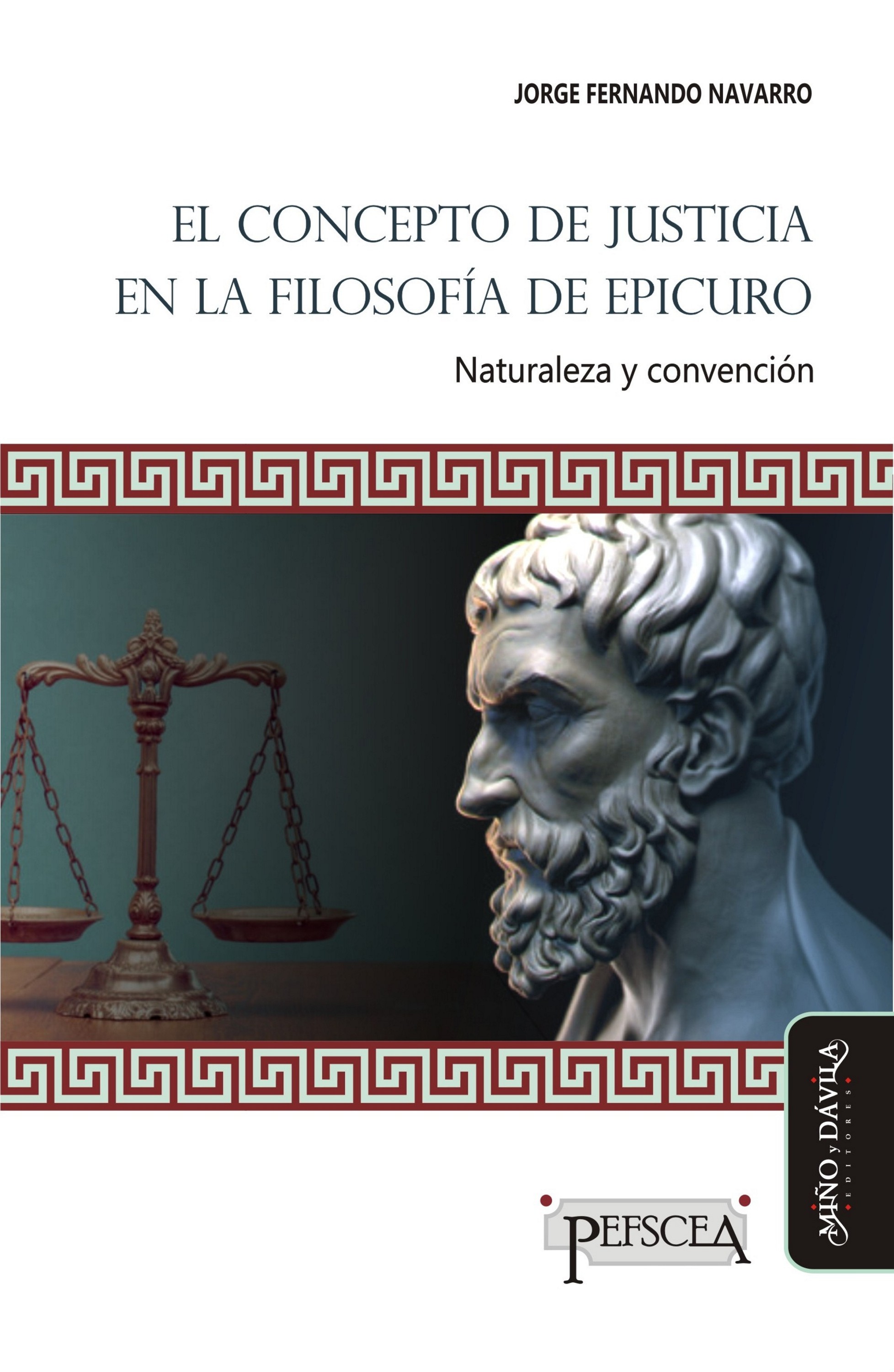Обложка книги «El concepto de justicia en la filosofía de Epicuro»