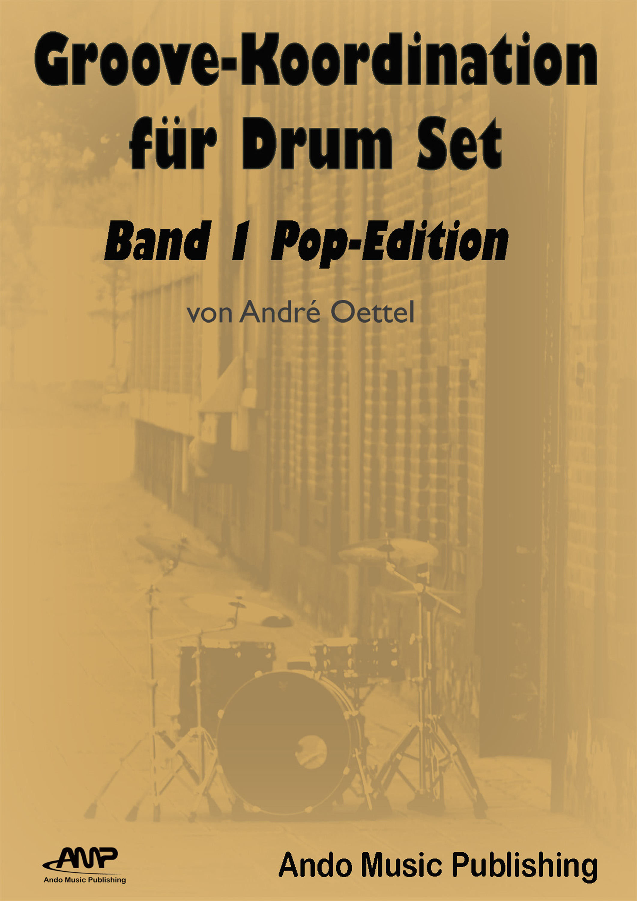 Обложка книги «Groove-Koordination für Drum Set - Band 1»