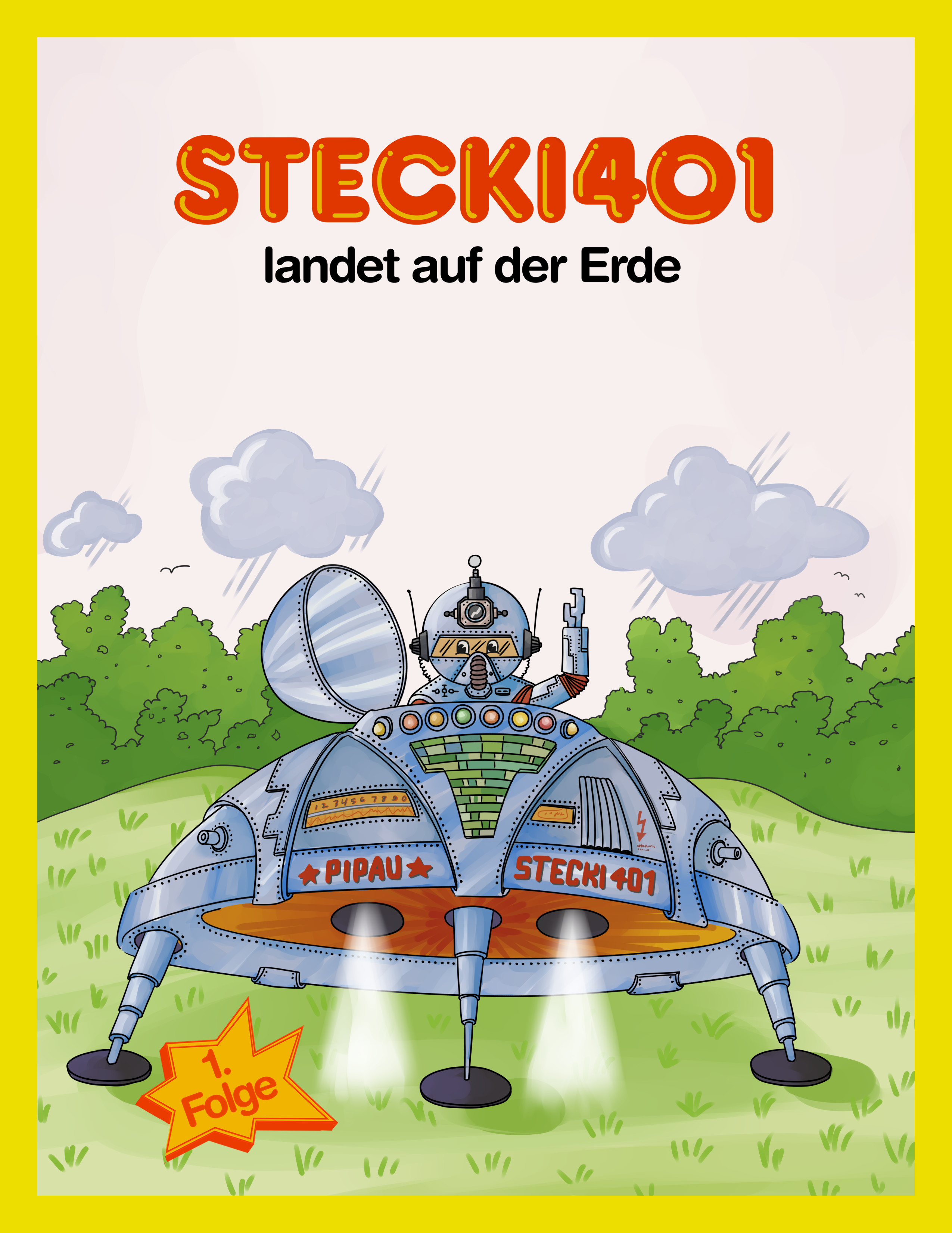 Обложка книги «Stecki401 landet auf der Erde»