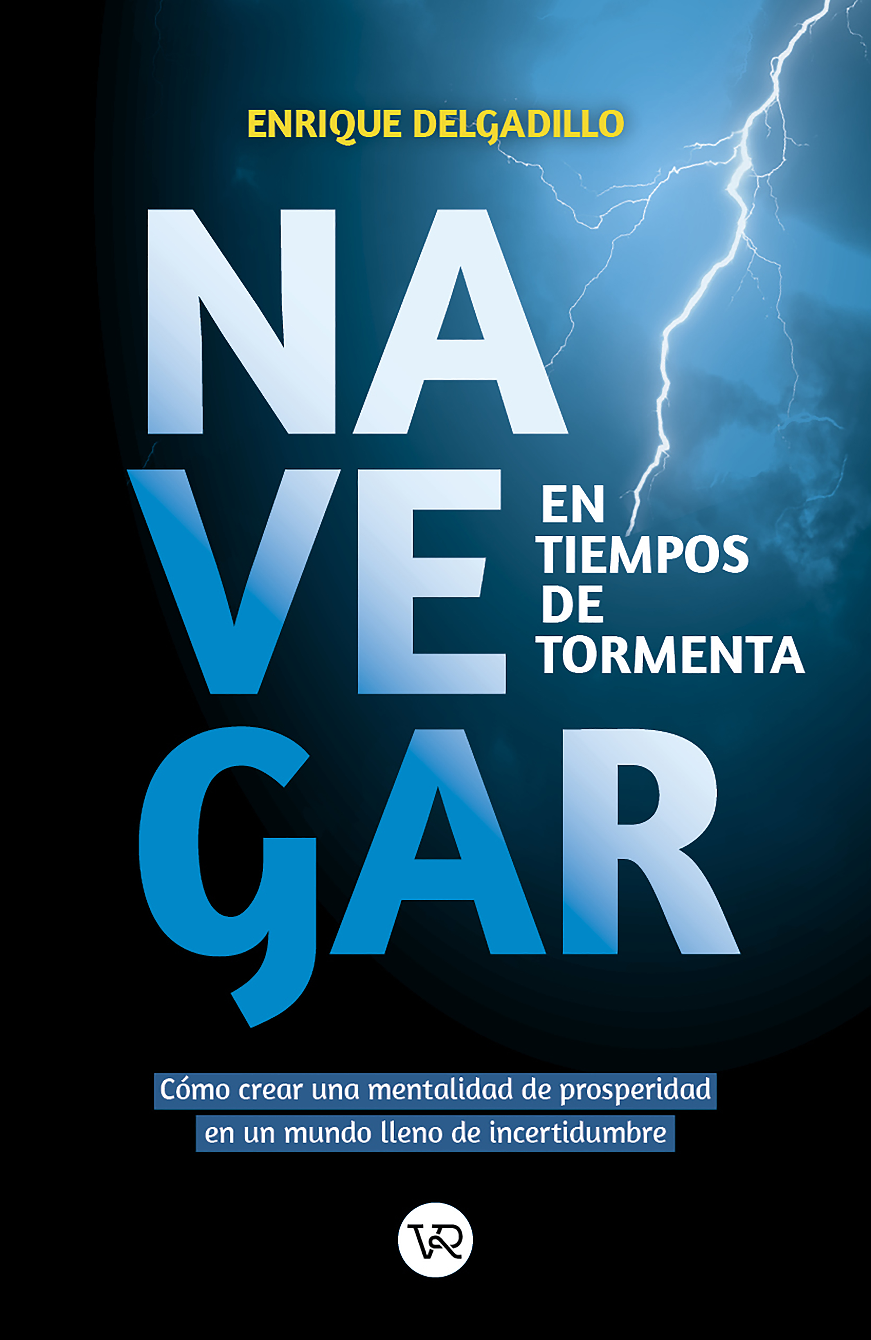 Обложка книги «Navegar en tiempos de tormentas»