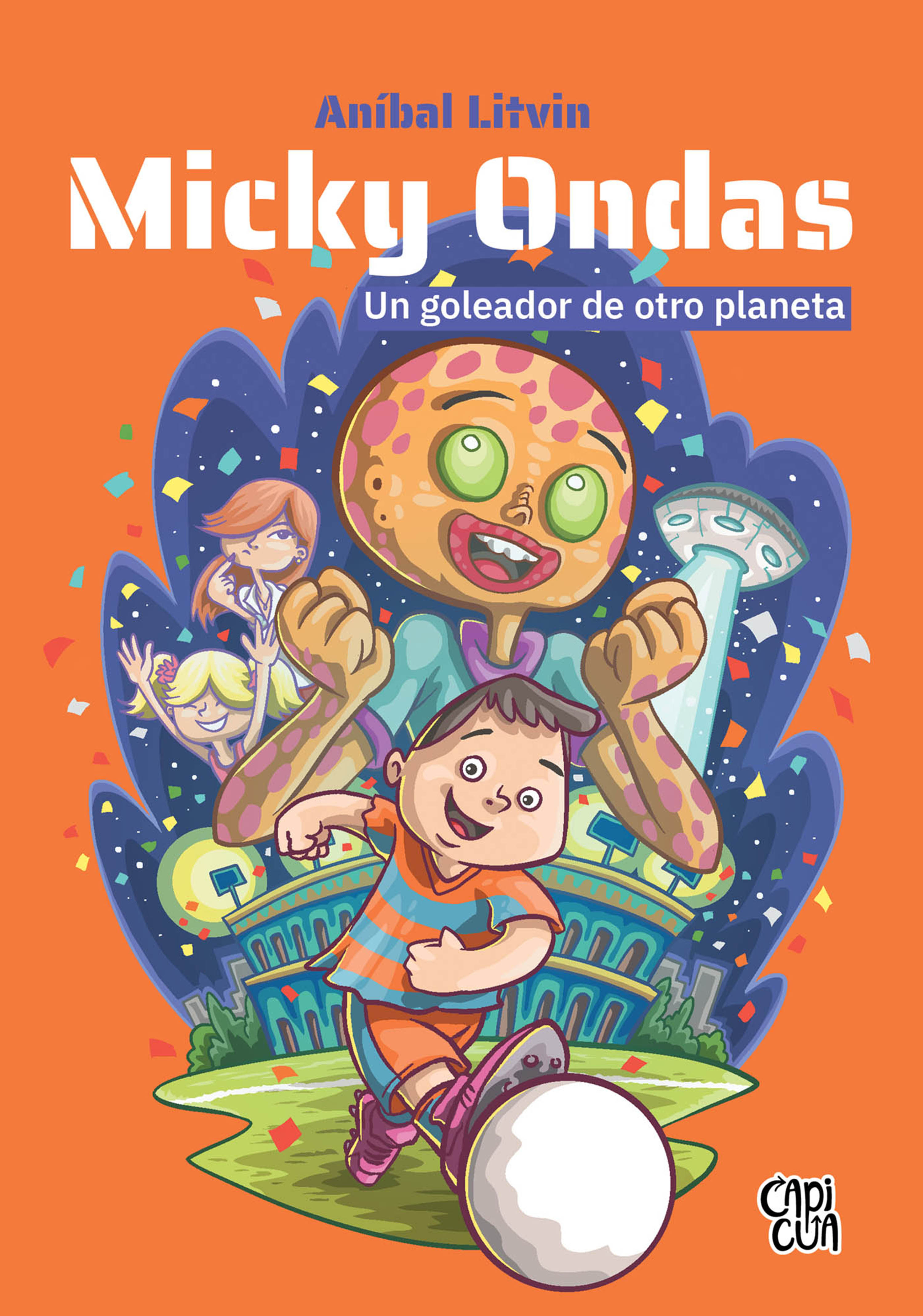 Обложка книги «Micky Ondas, un goleador de otro planeta»