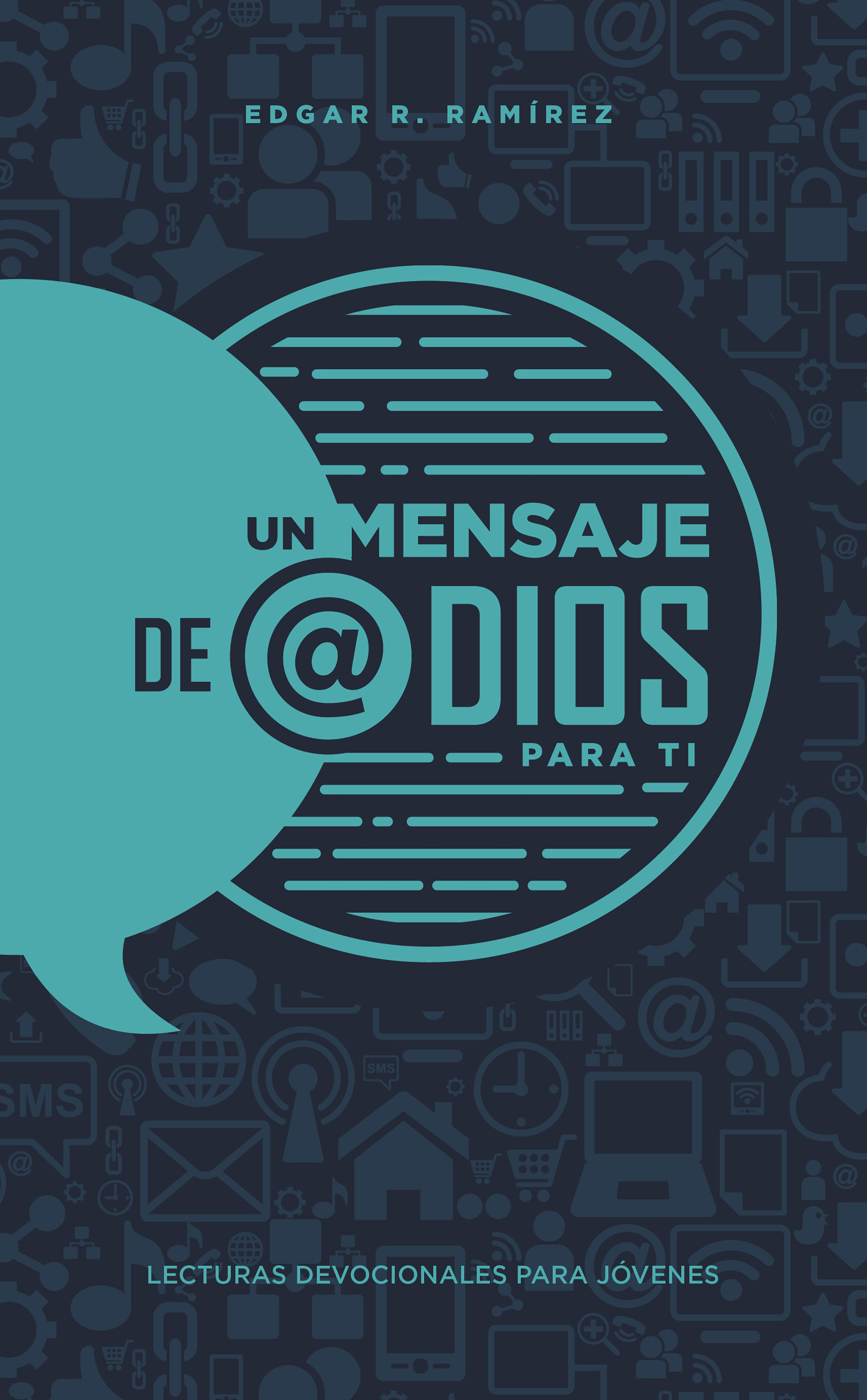 Обложка книги «Un mensaje de @Dios para ti»