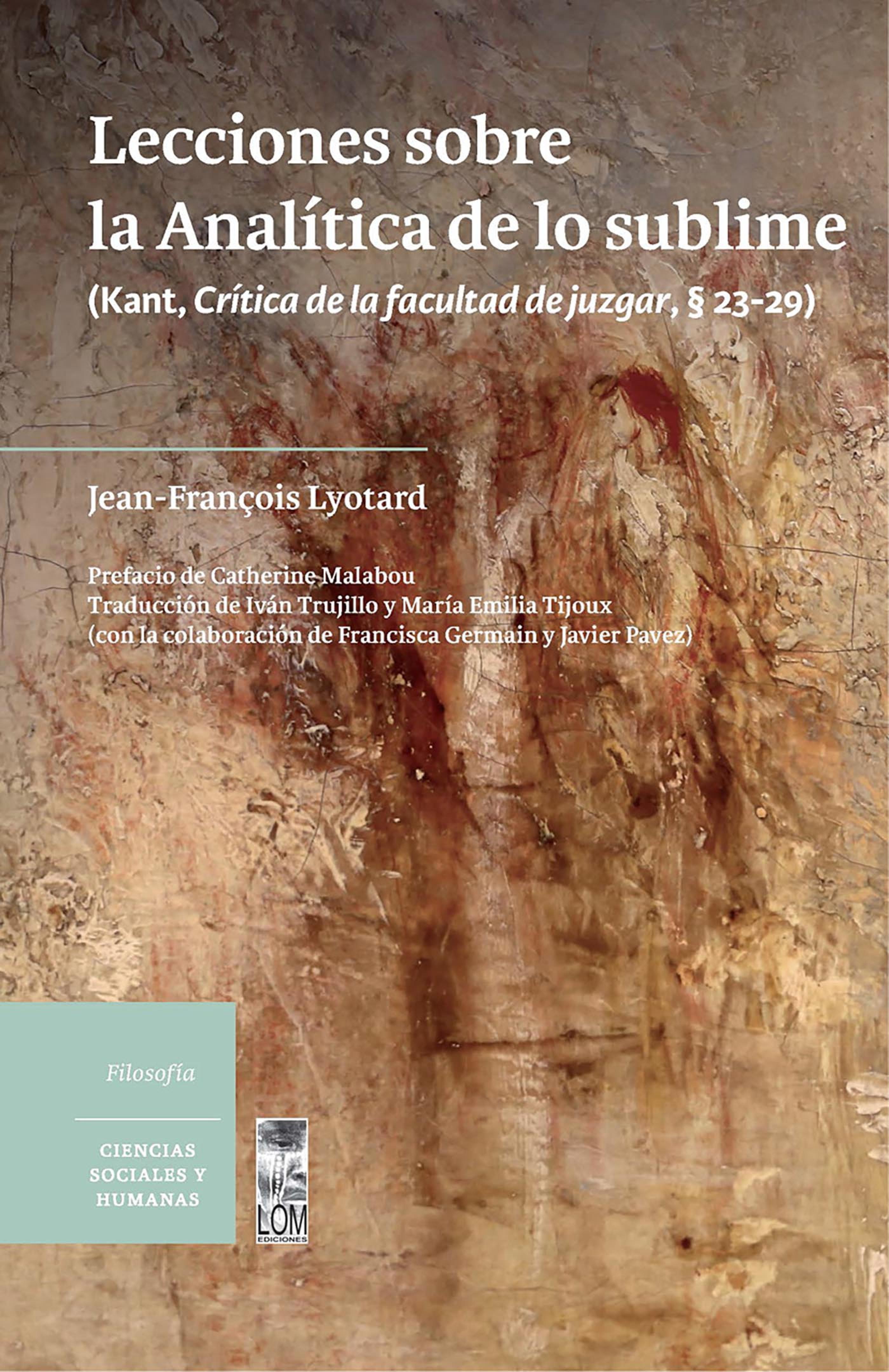Обложка книги «Lecciones sobre la Analítica de lo sublime: (Kant, Crítica de la facultad de juzgar, § 23-29)»