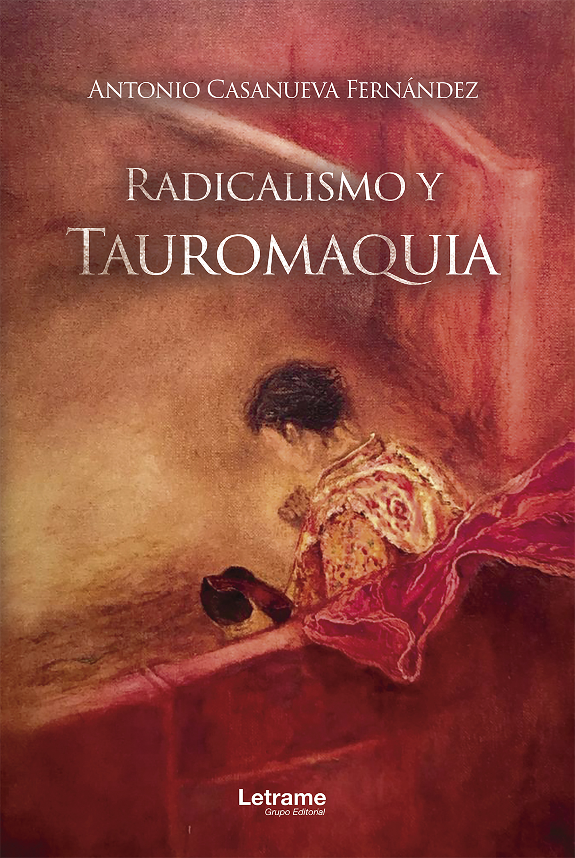 Обложка книги «Radicalismo y Tauromaquia»