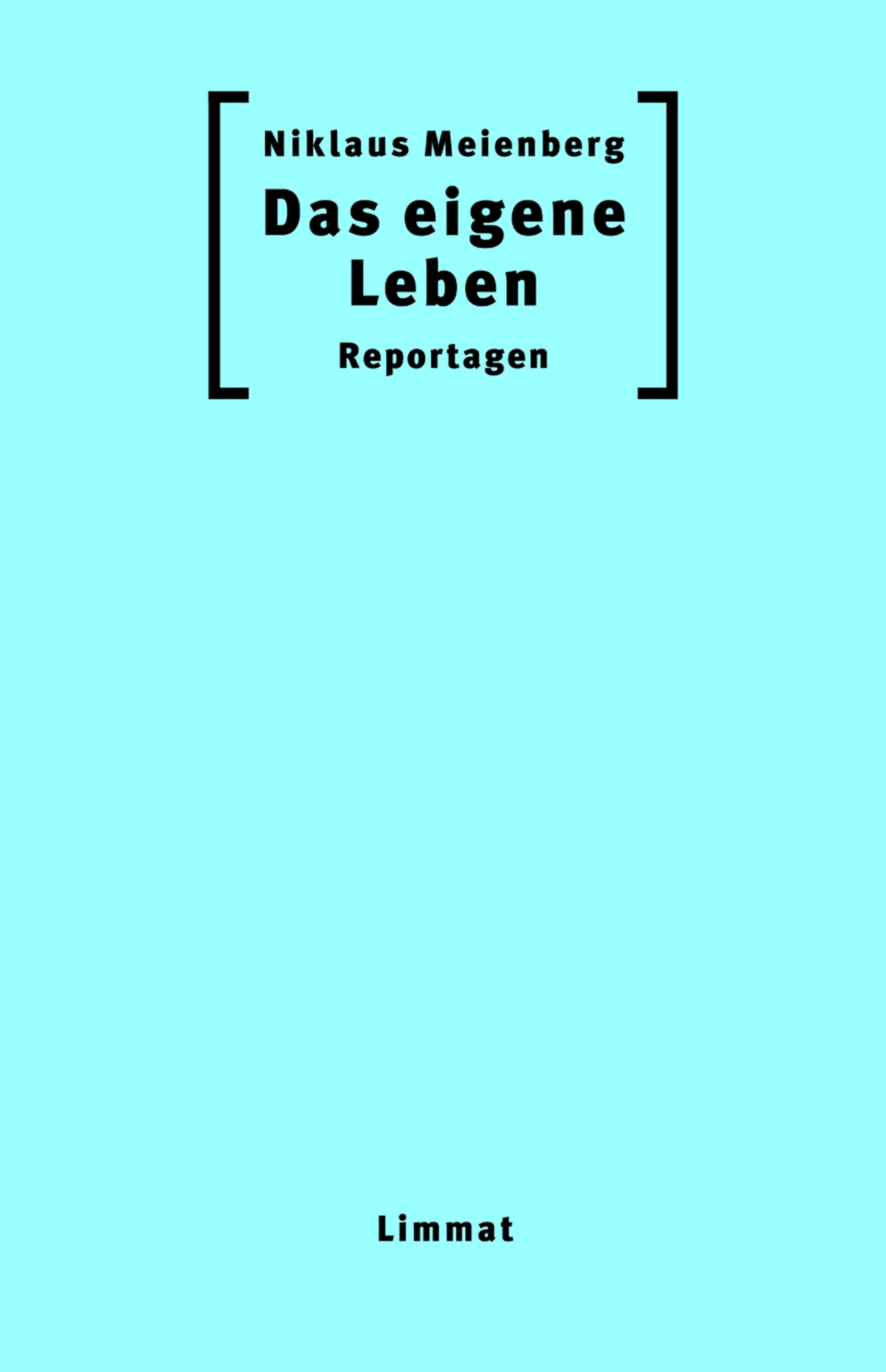 Обложка книги «Das eigene Leben»