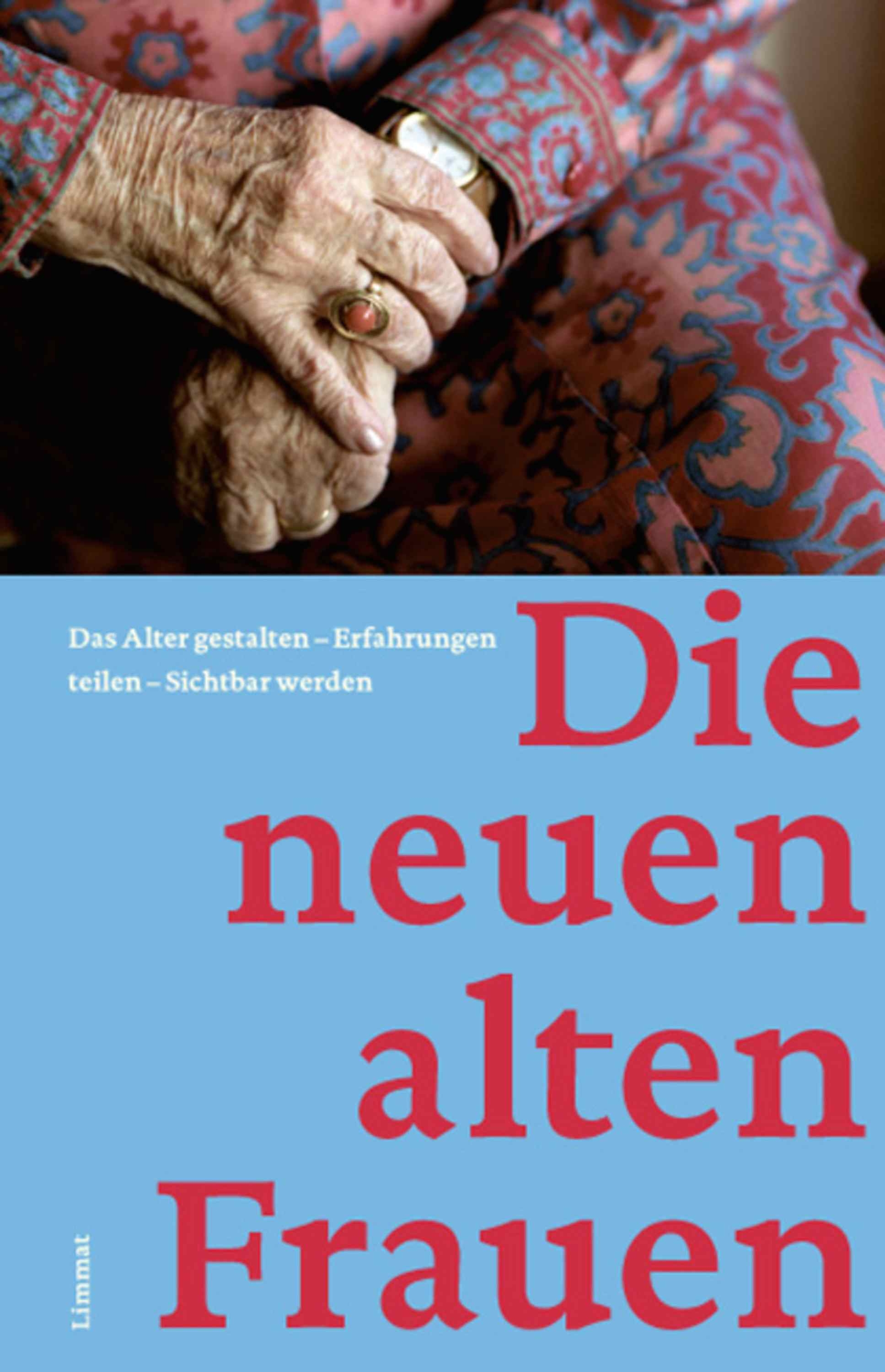 Обложка книги «Die neuen alten Frauen»