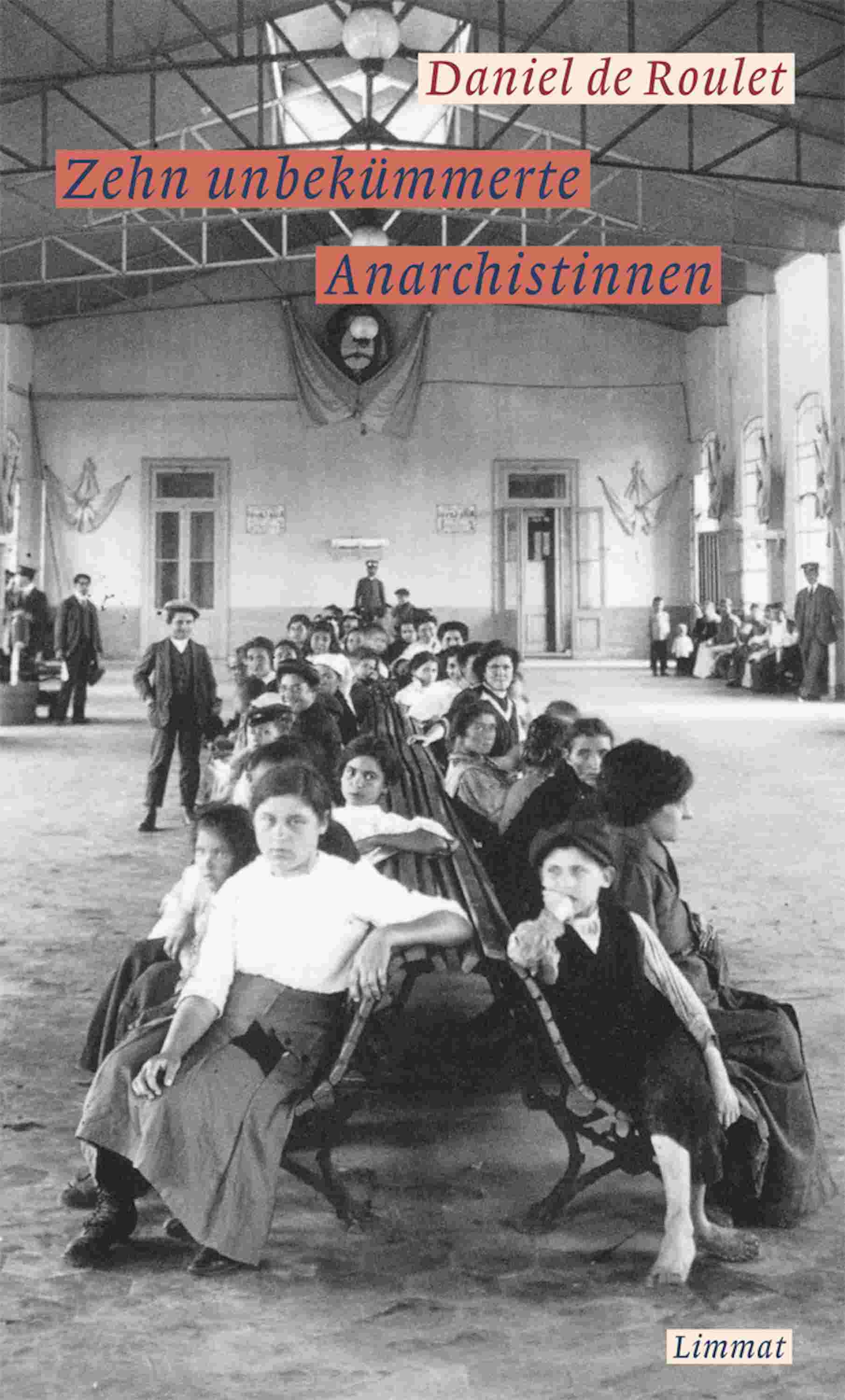 Обложка книги «Zehn unbekümmerte Anarchistinnen»