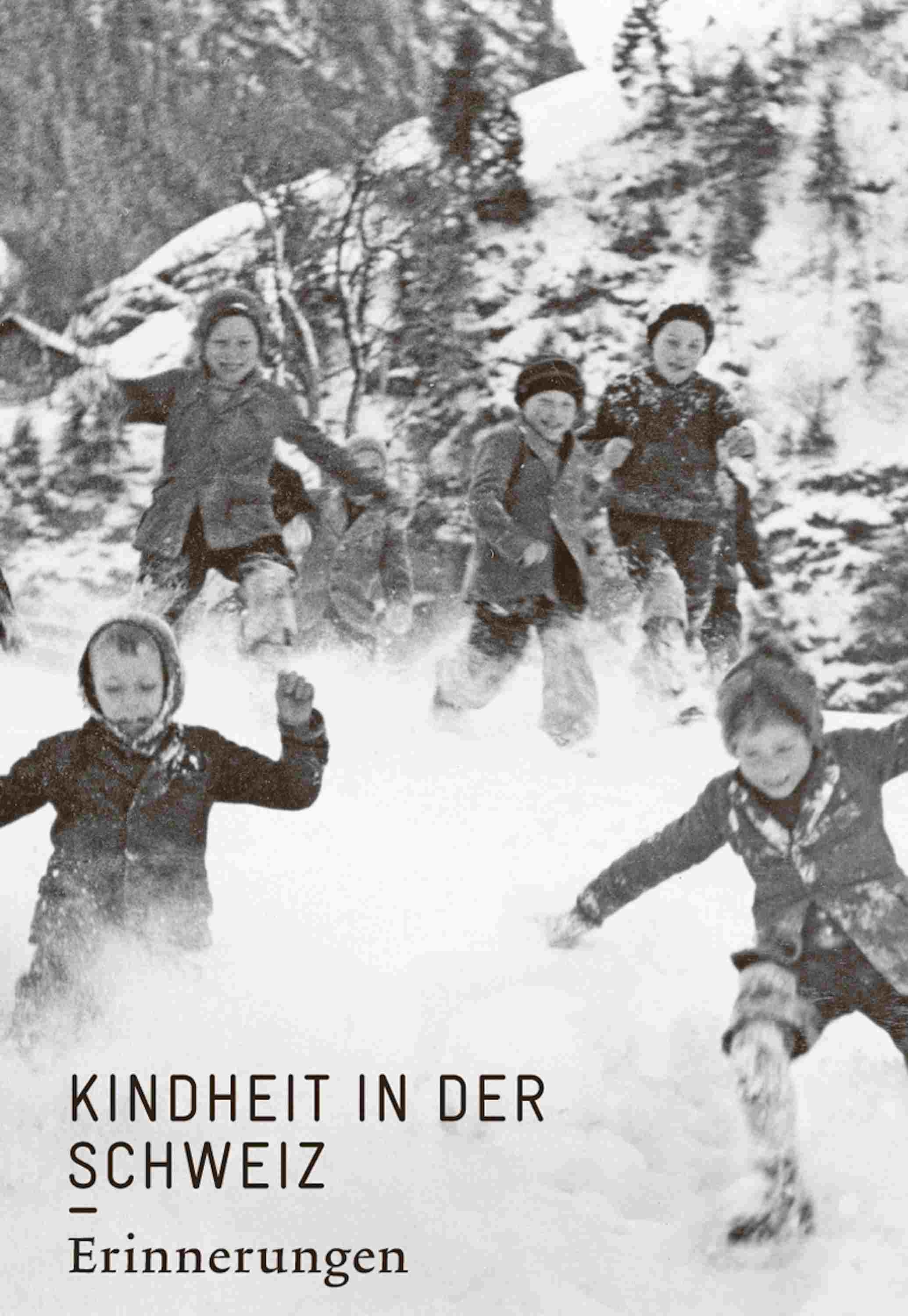Обложка книги «Kindheit in der Schweiz. Erinnerungen»