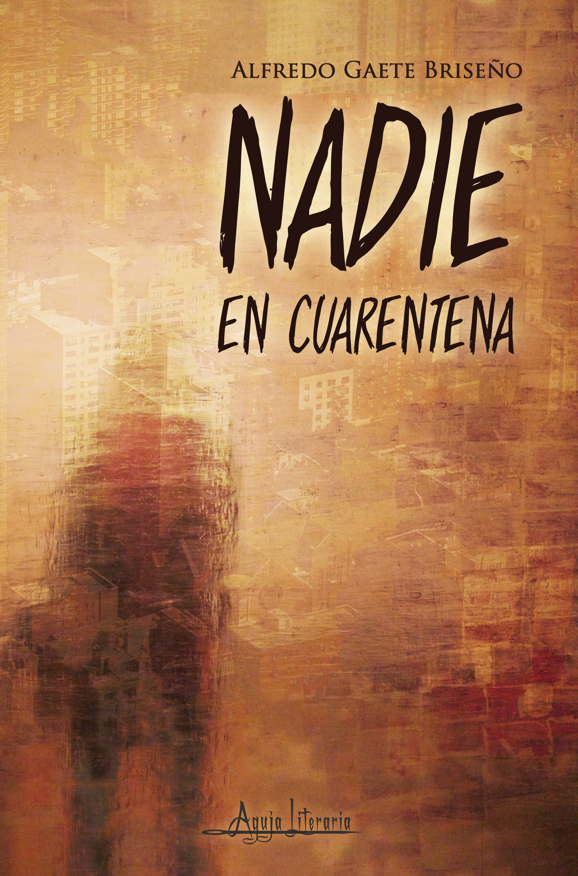 Обложка книги «Nadie en cuarentena»