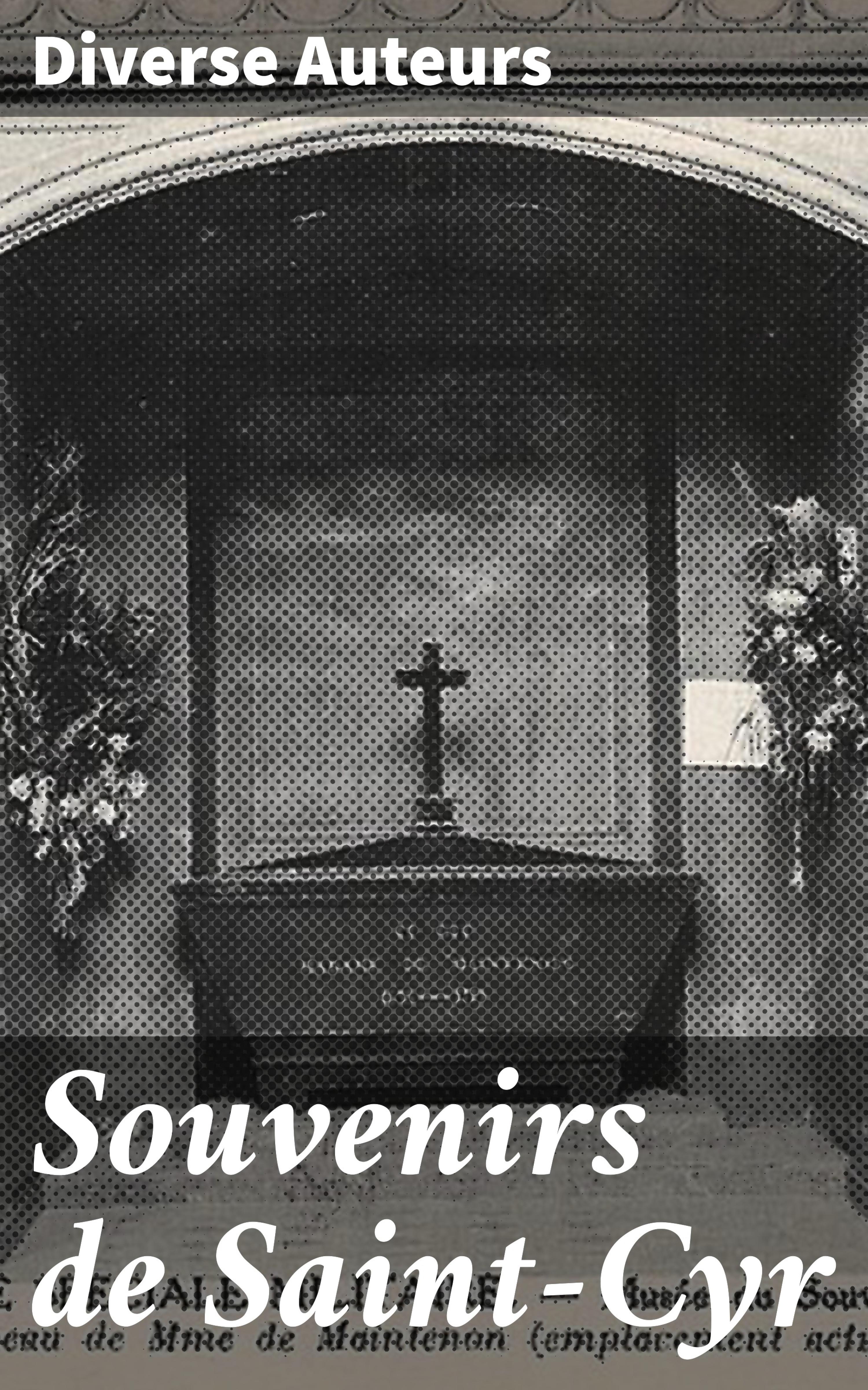 Обложка книги «Souvenirs de Saint-Cyr»