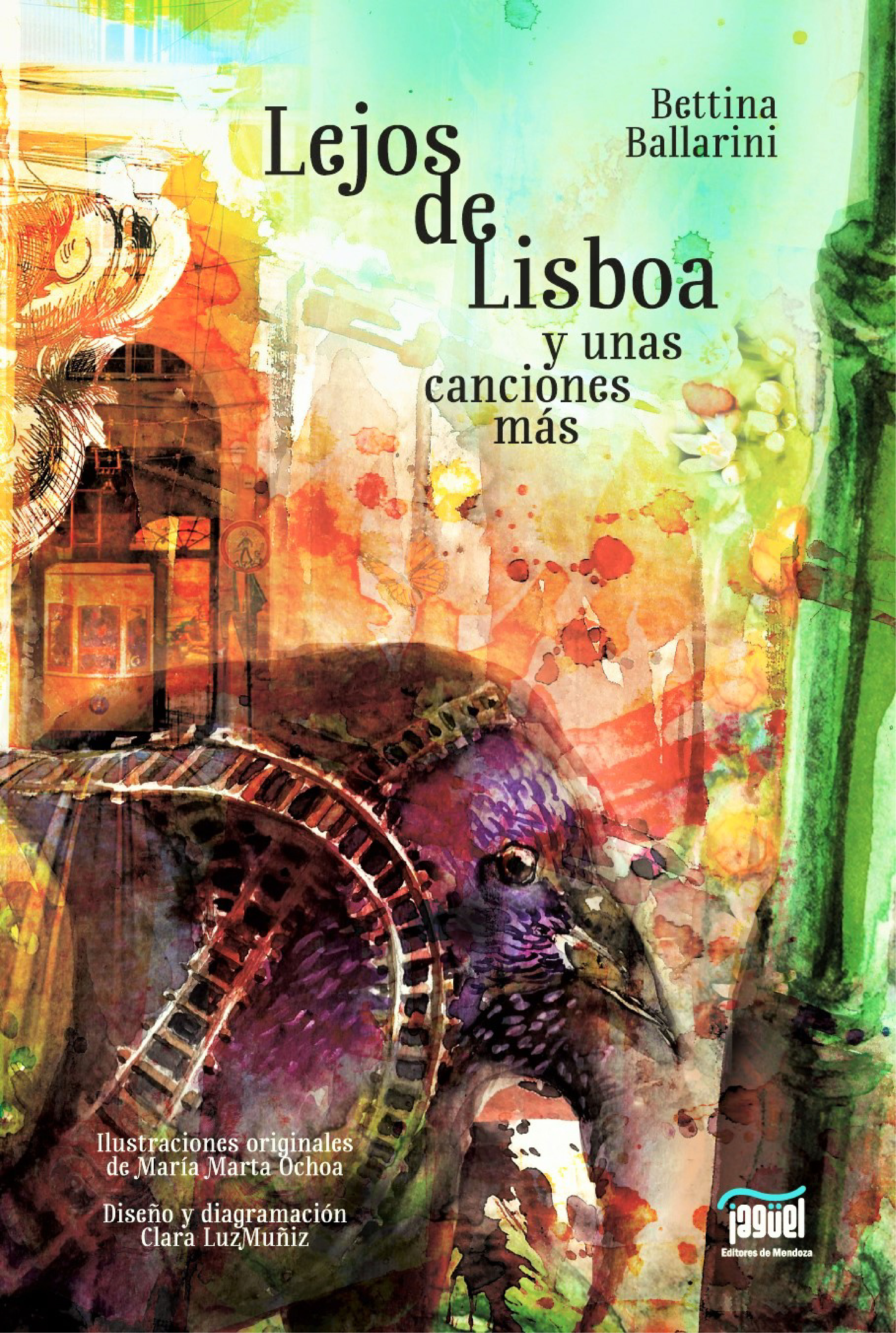 Обложка книги «Lejos de Lisboa y unas canciones más»