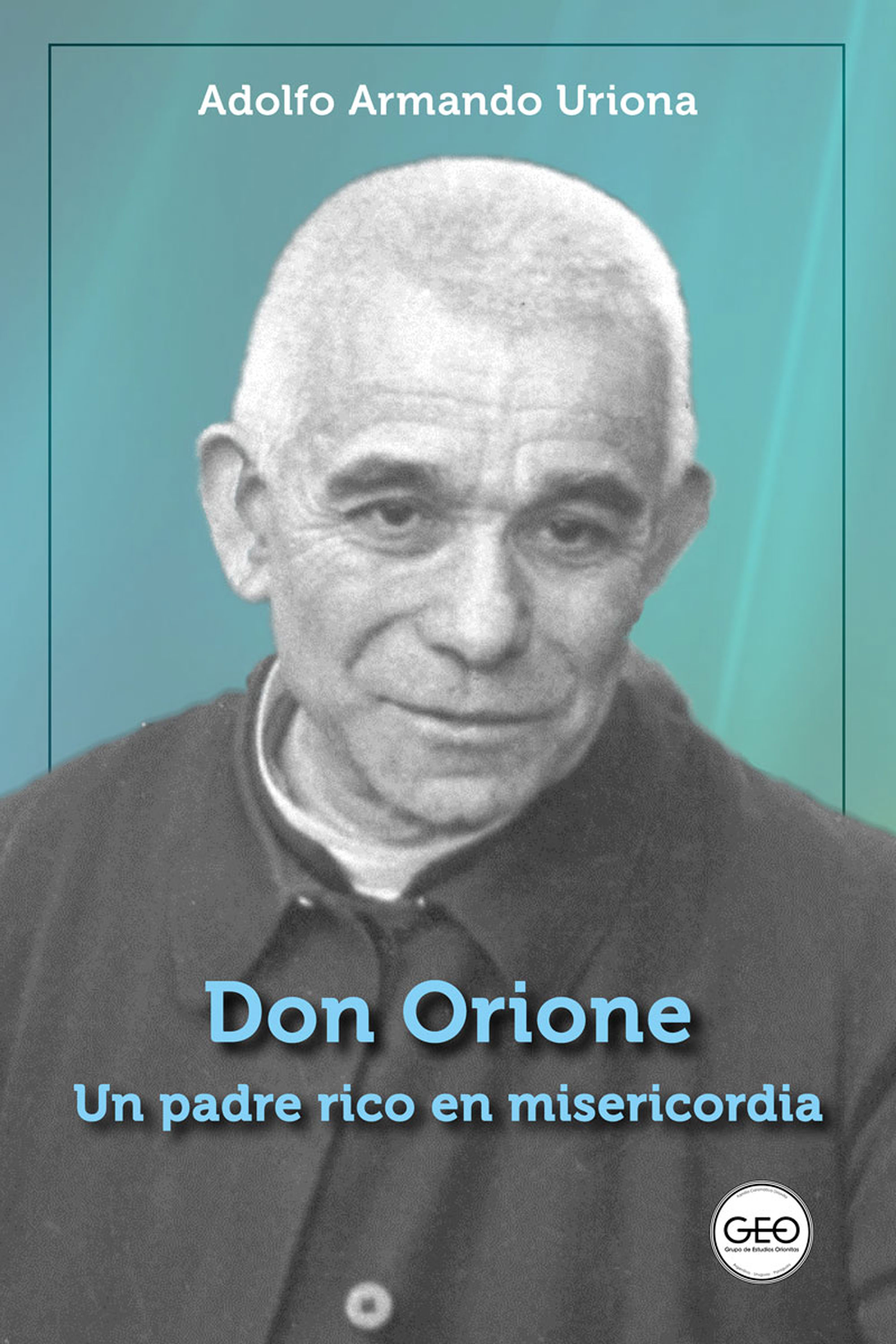 Обложка книги «Don Orione, un padre rico en misericordia»