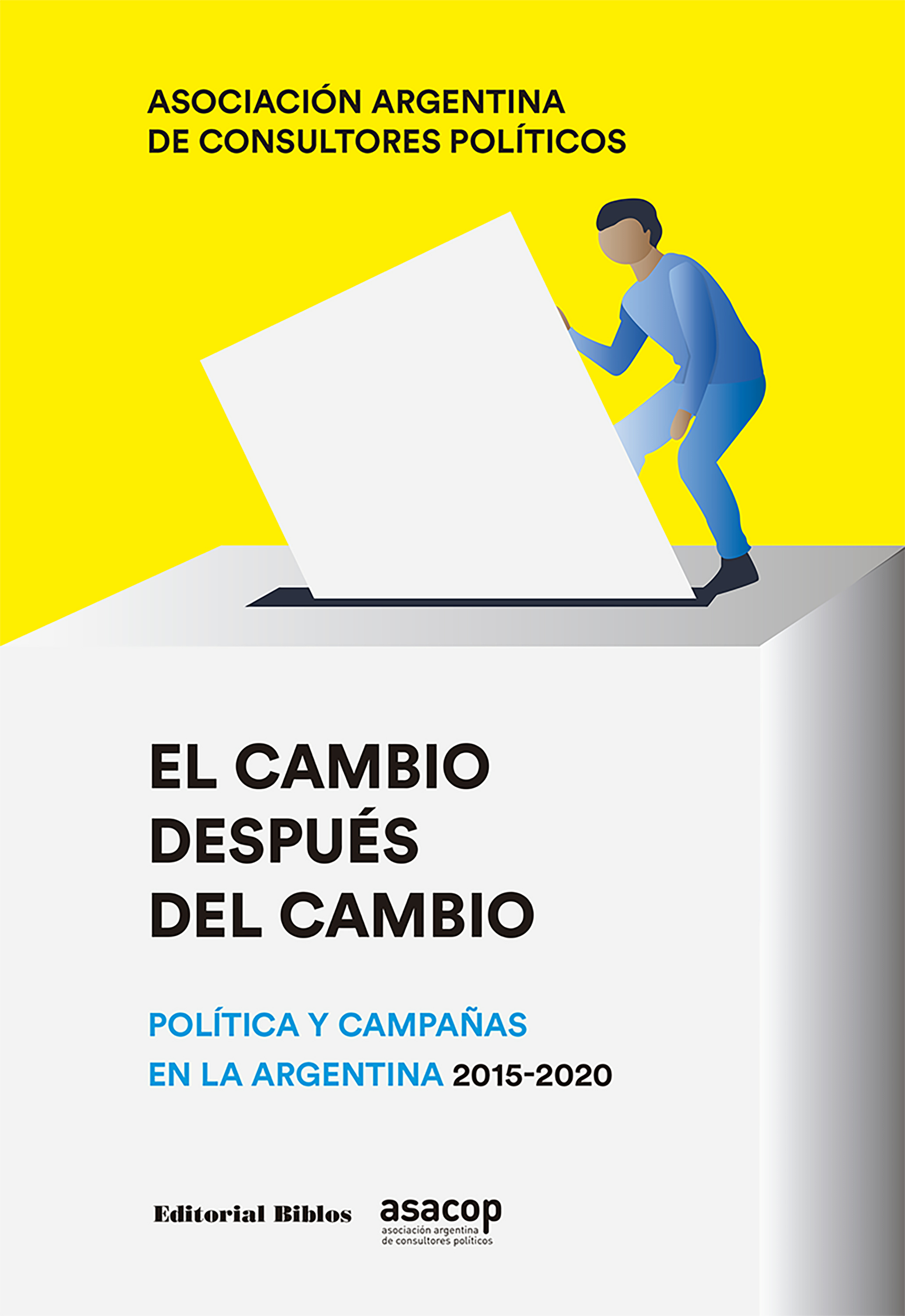 Обложка книги «El cambio después del cambio»
