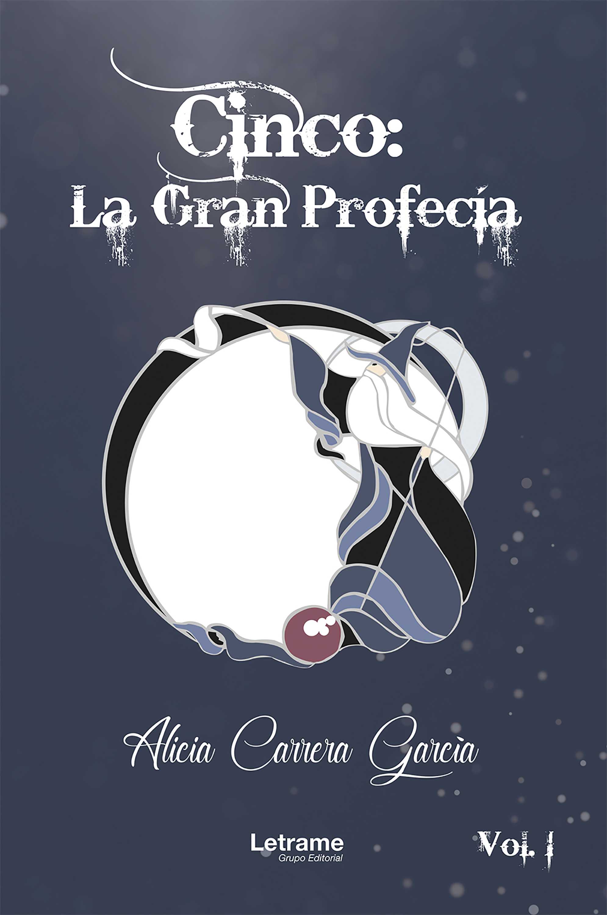 Обложка книги «Cinco: La Gran Profecía»