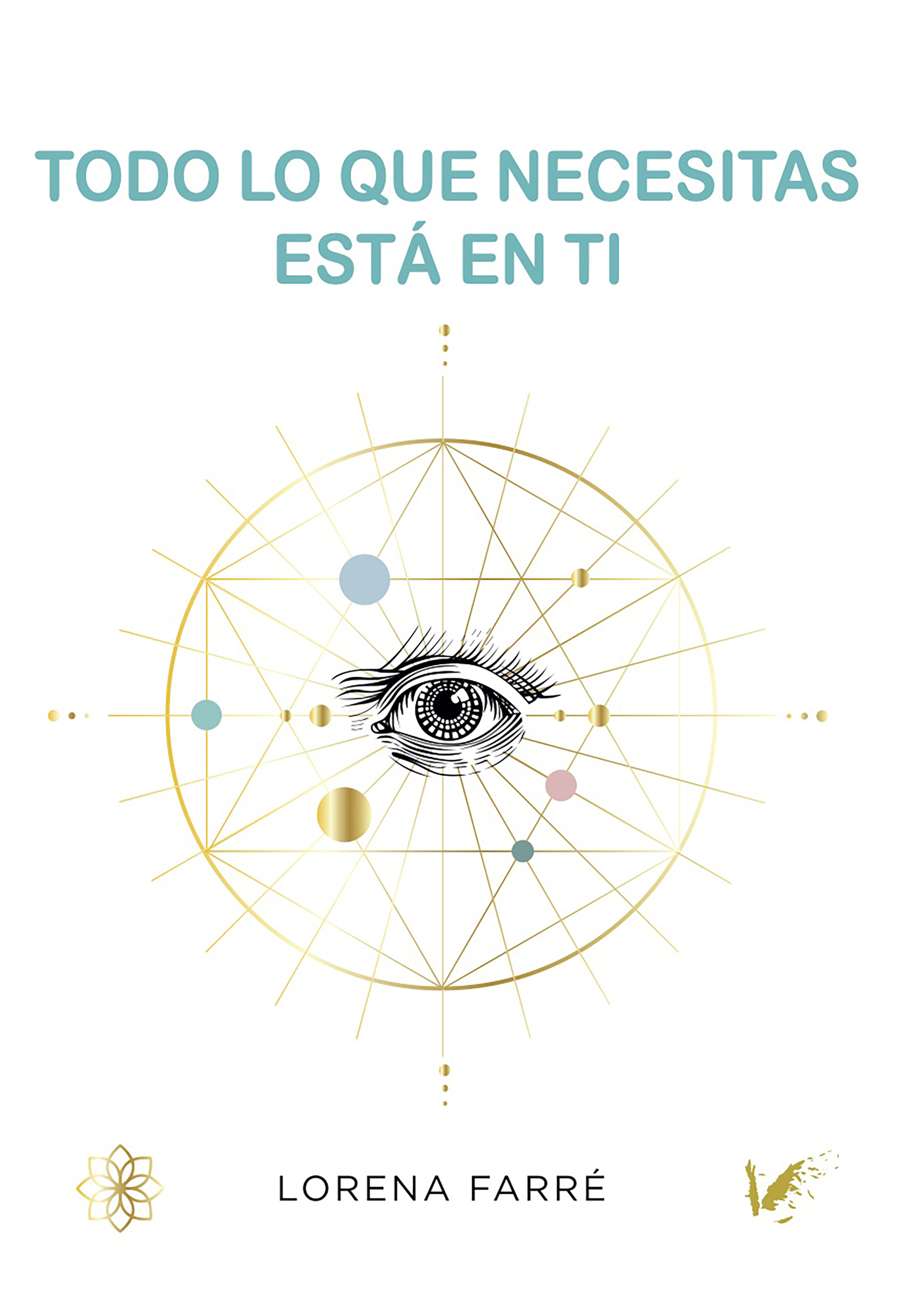 Обложка книги «Todo lo que necesitas está en ti»