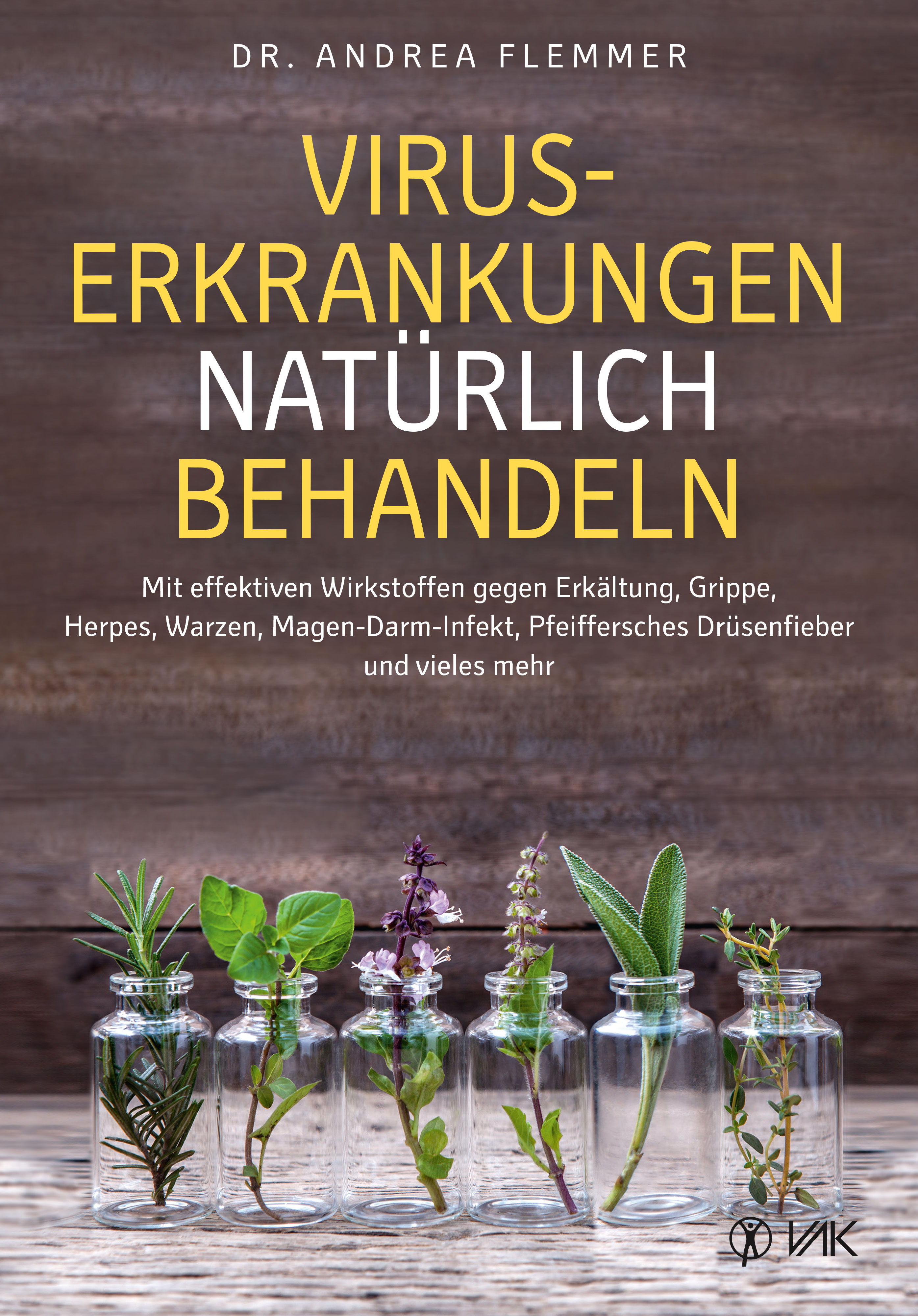 Обложка книги «Viruserkrankungen natürlich behandeln»