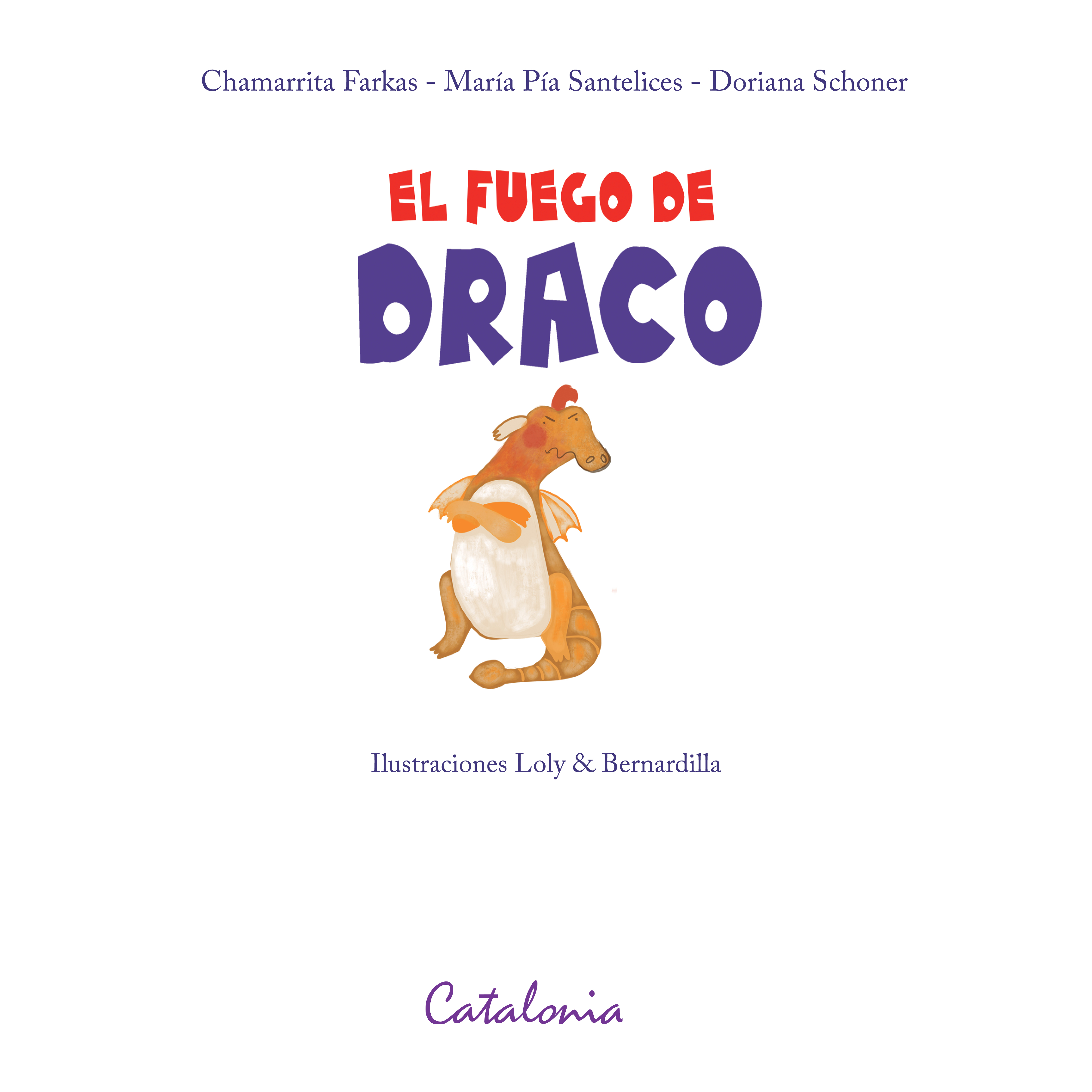 Обложка книги «﻿El fuego de draco»